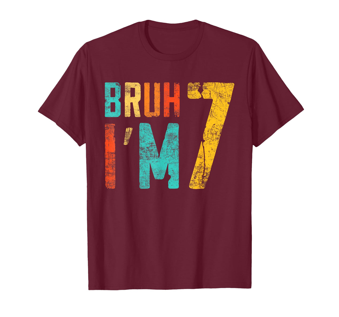 Bruh It's My 7th Birthday I'm 7 Year Old Birthday T-Shirt