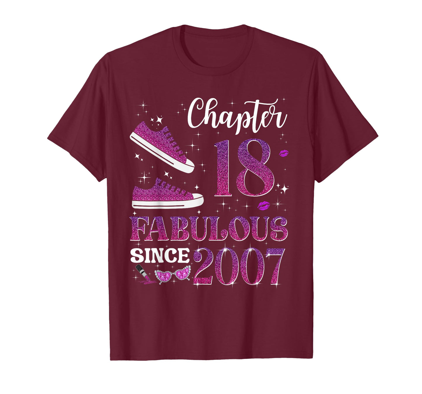 Chapter 18 Fabulous Since 2007 18th Birthday Girl Lady T-Shirt