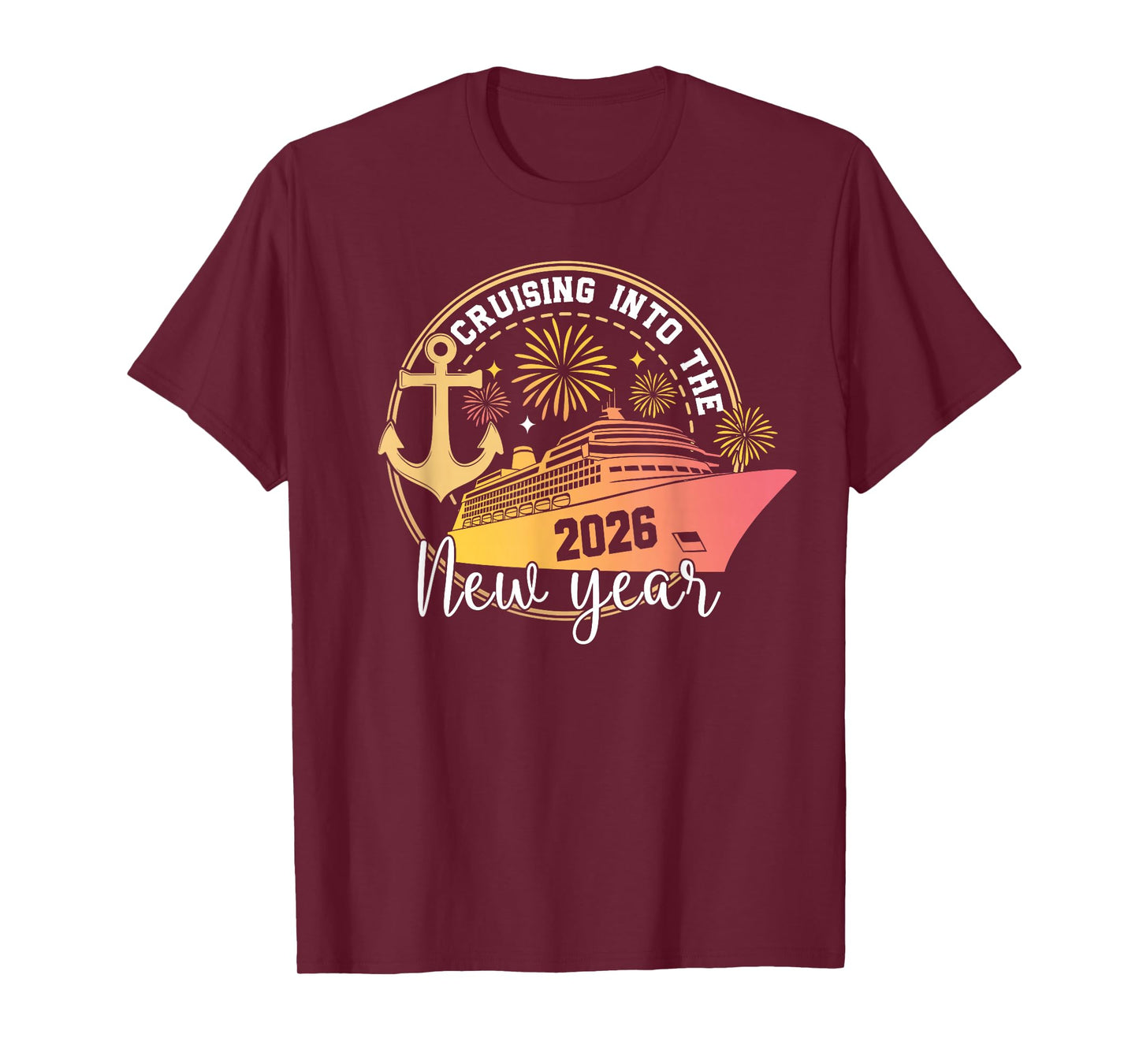 Cruising Into The New Year 2026 Happy Family Trips T-Shirt