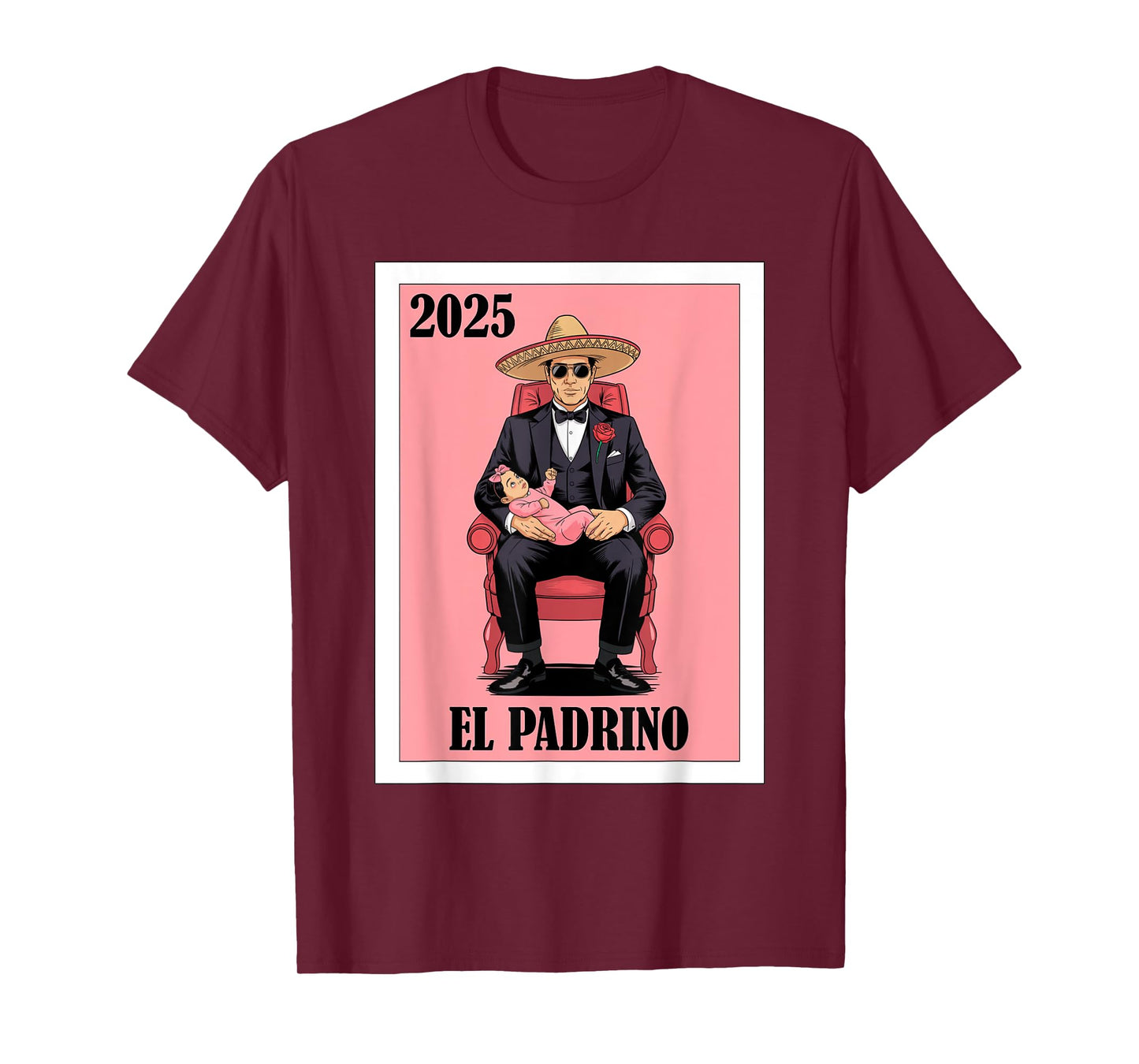 Funny Mexican Baptism Padrino Proposal 2025 Baby Girl T-Shirt