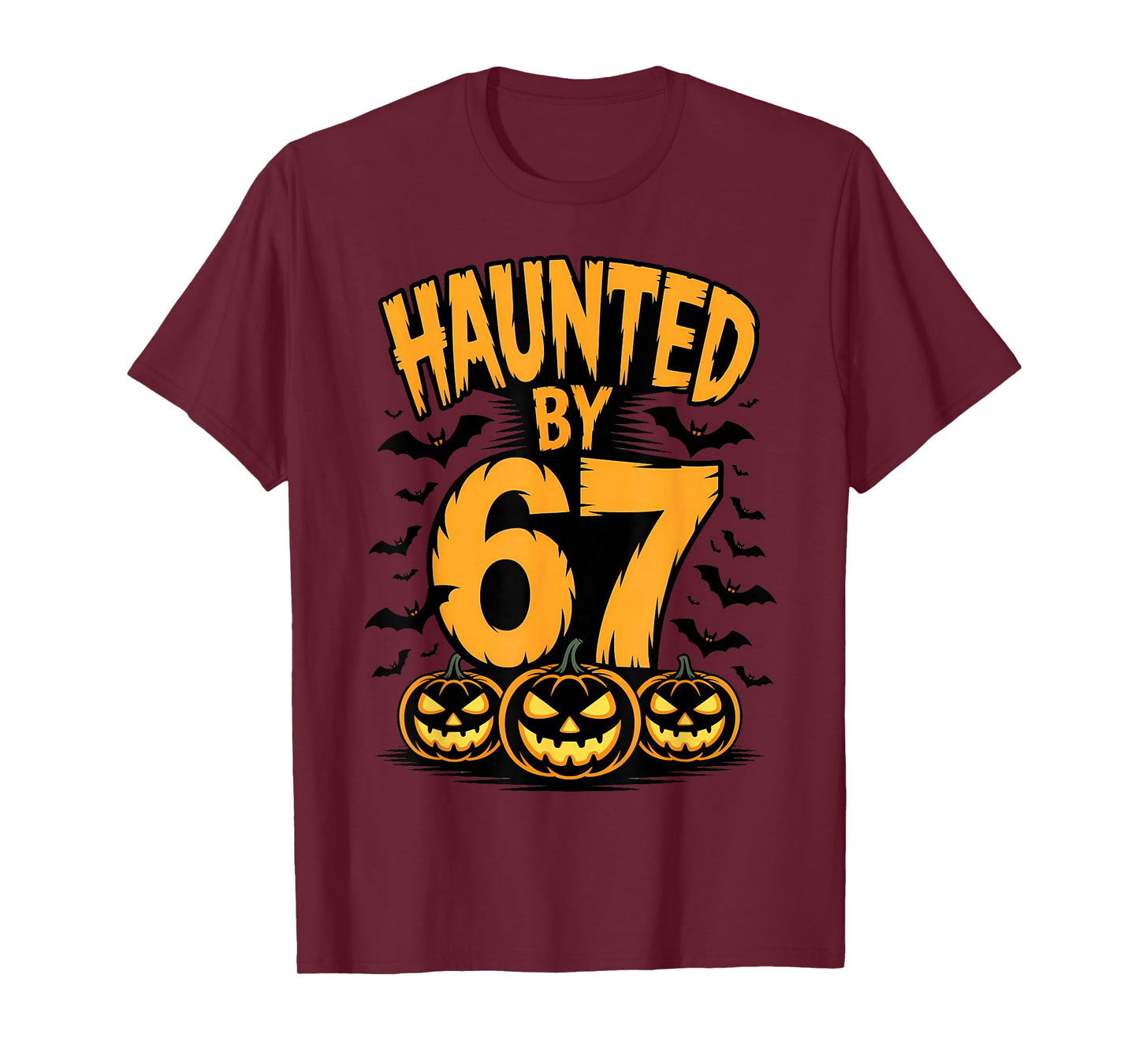 Spooky Haunted by 67 Meme Number Design T-Shirt