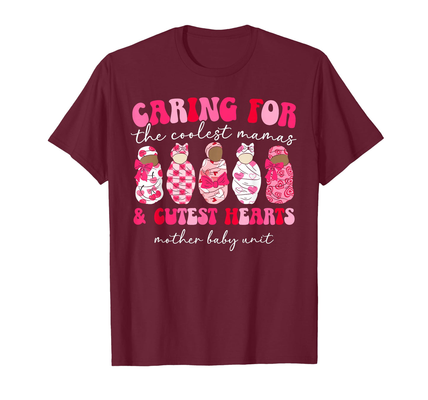 Mother Baby Nurse Valentine Postpartum Nurse Valentines Day T-Shirt