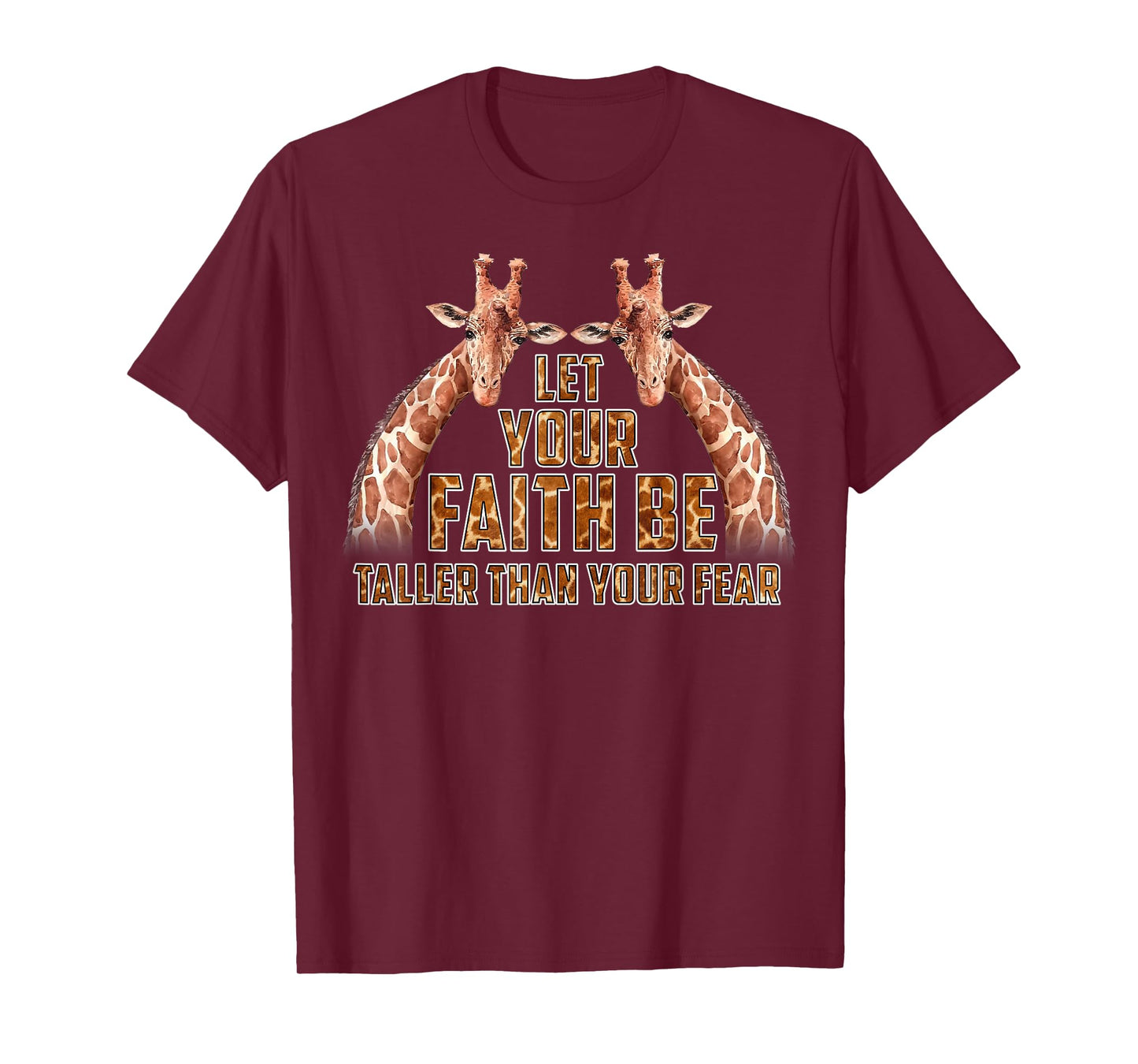 Faith Over Fear Christian Giraffe Gifts For Men Women Kid T-Shirt