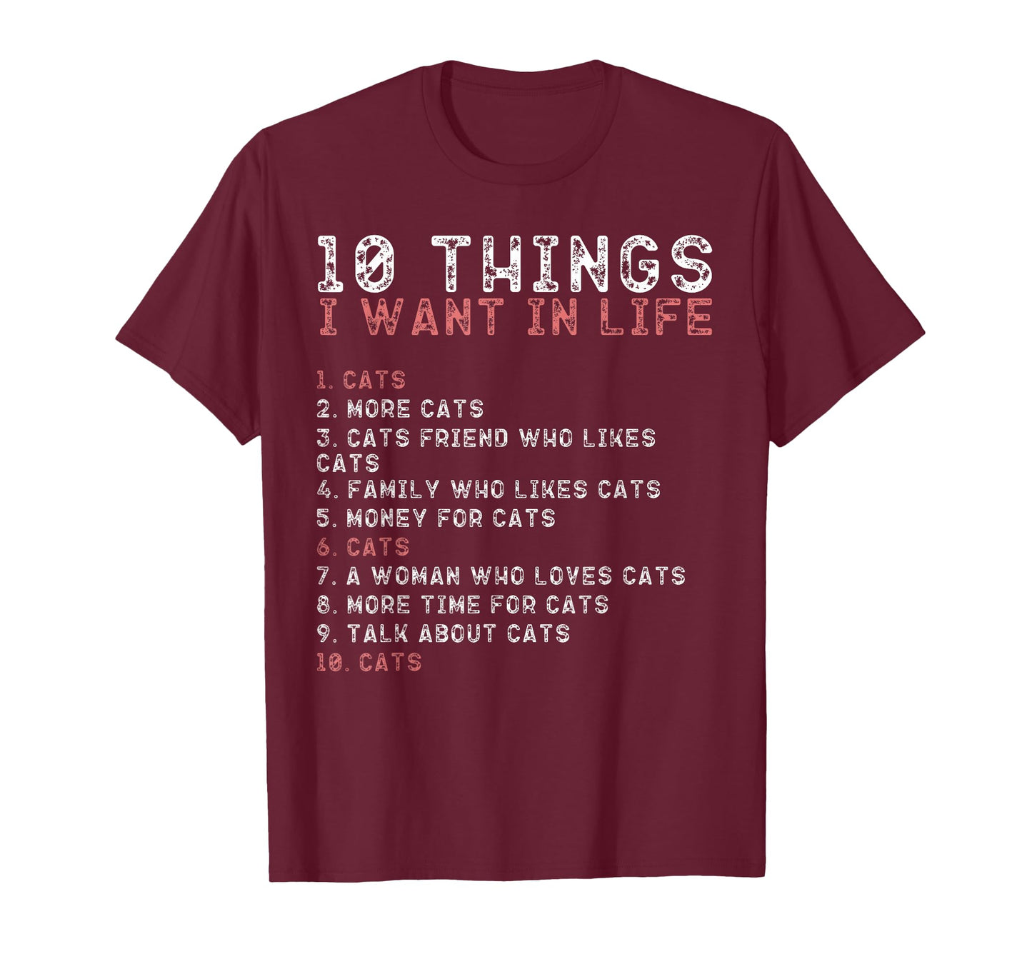 10 Things I Want in My Life Shirts Cats Lovers Men T-Shirt