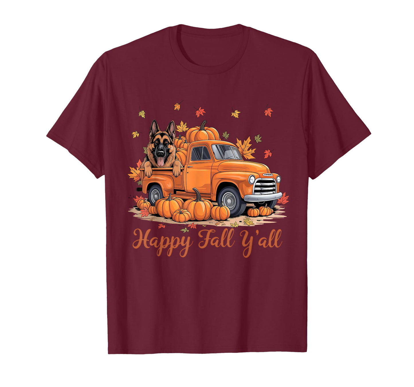 Happy Fall Y'all German Shepherd Dog Truck Pumpkin Autumn T-Shirt