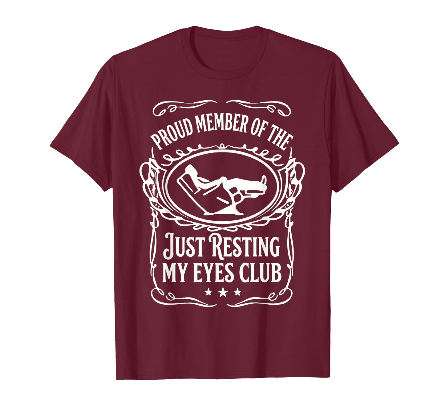 Mens Proud Member of The Just Resting My Eyes Club Funny Dad T-Shirt