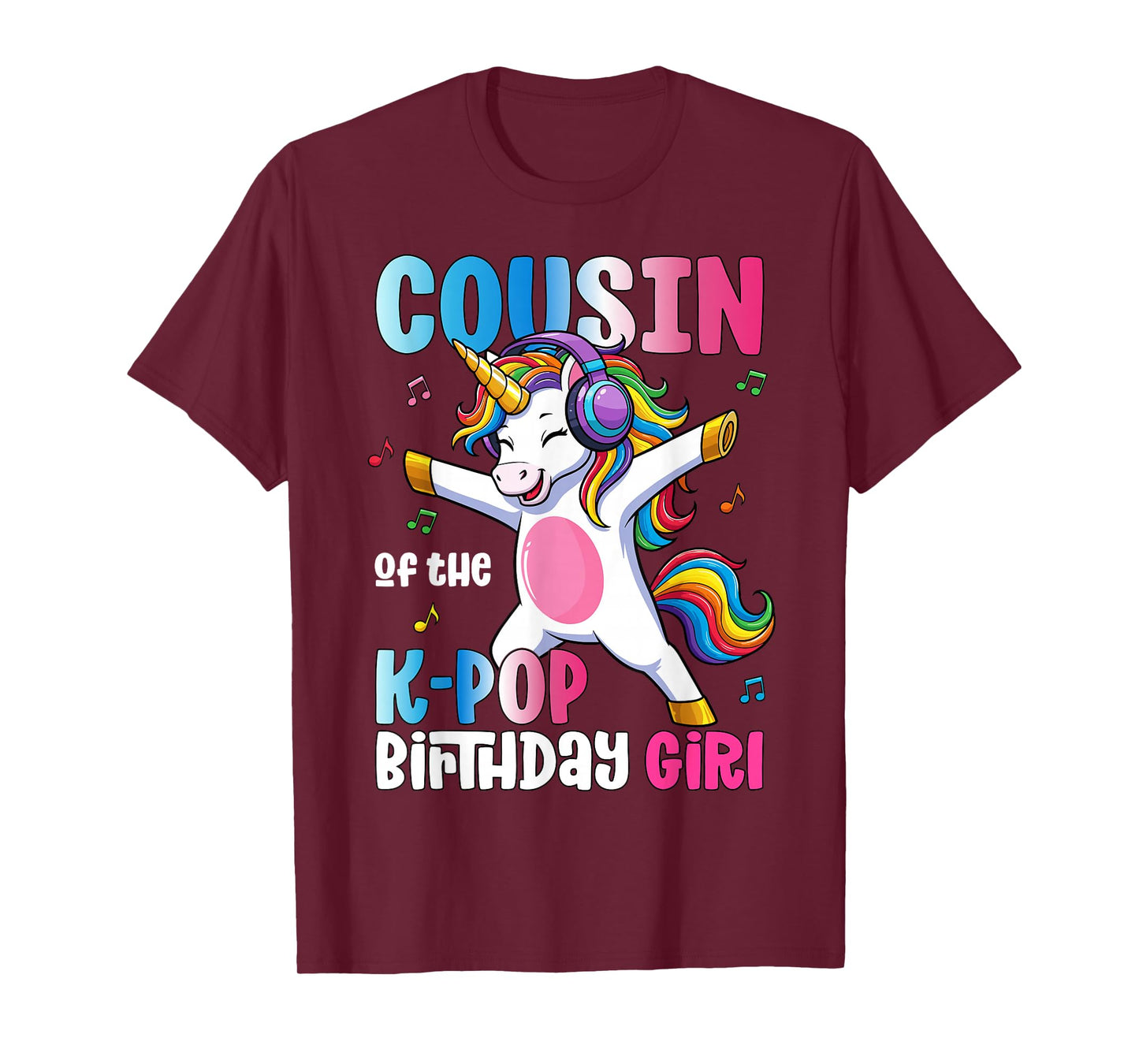 Cousin of The K-Pop Birthday Princess T-Shirt