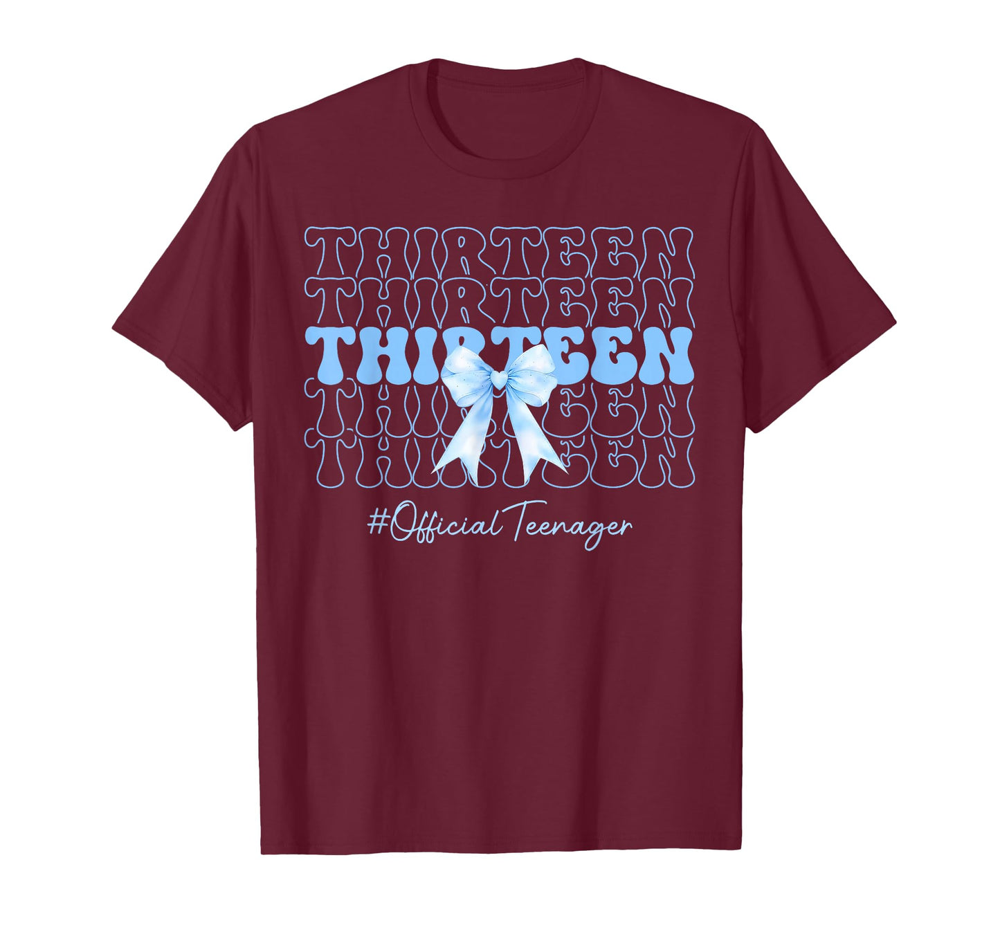 Thirteen Official Teenager Cute 13th Birthday Girl Blue Bow T-Shirt