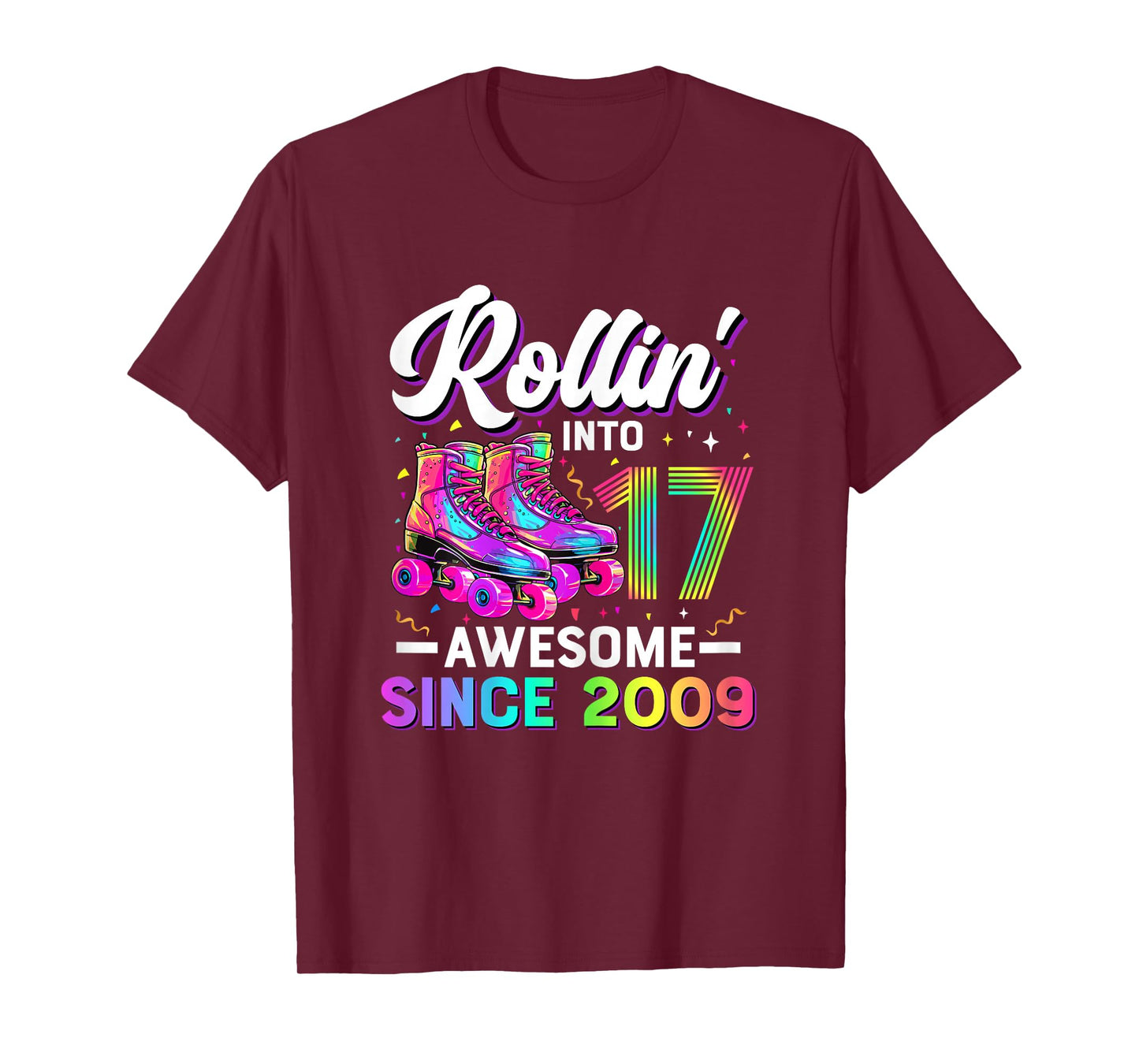 17th Birthday Shirt Girl 17 Year Old Roller Skate Skating T-Shirt