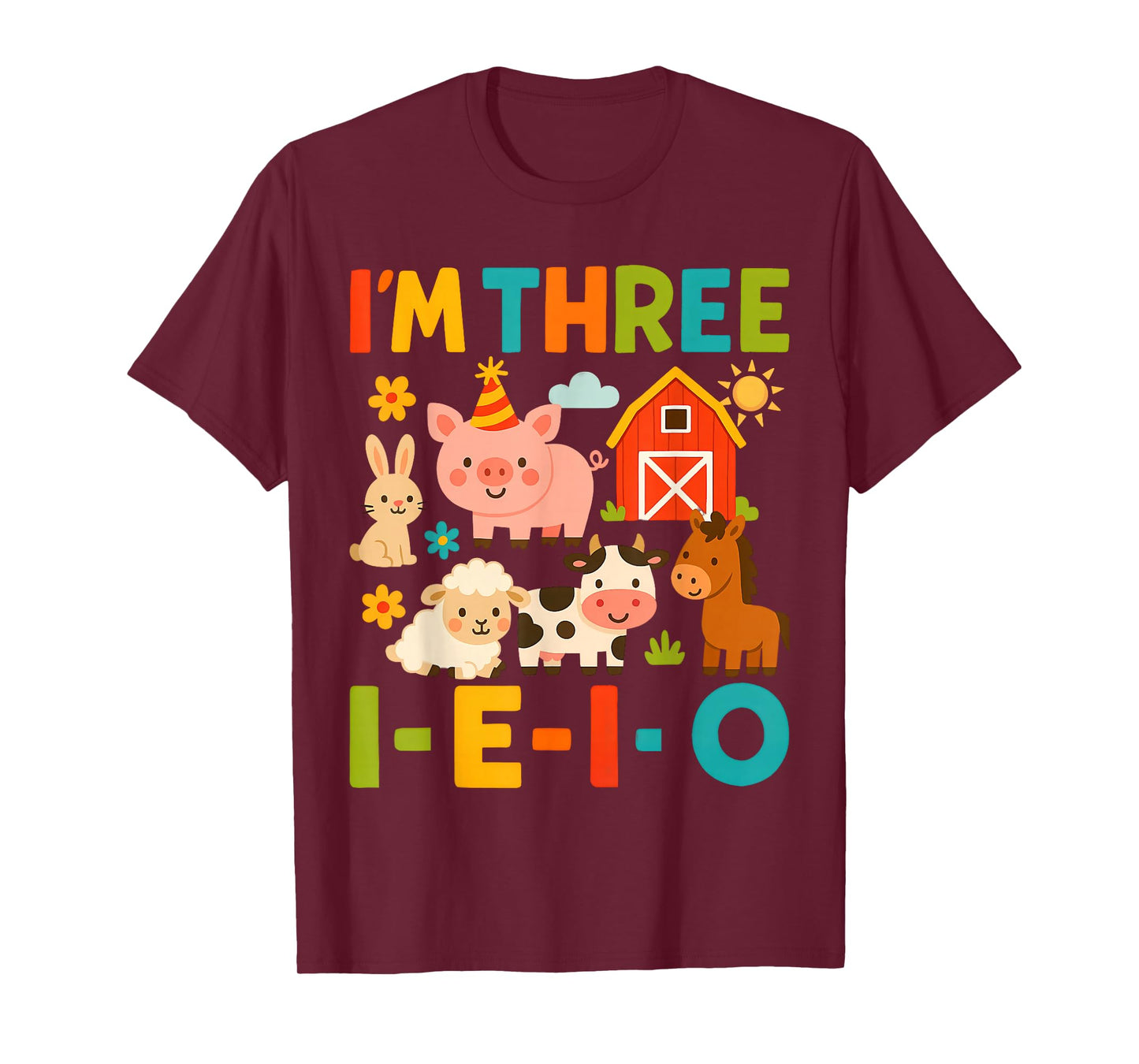 I'm Three I-E-I-O 3 Years Old Farm Animal Birthday T-Shirt