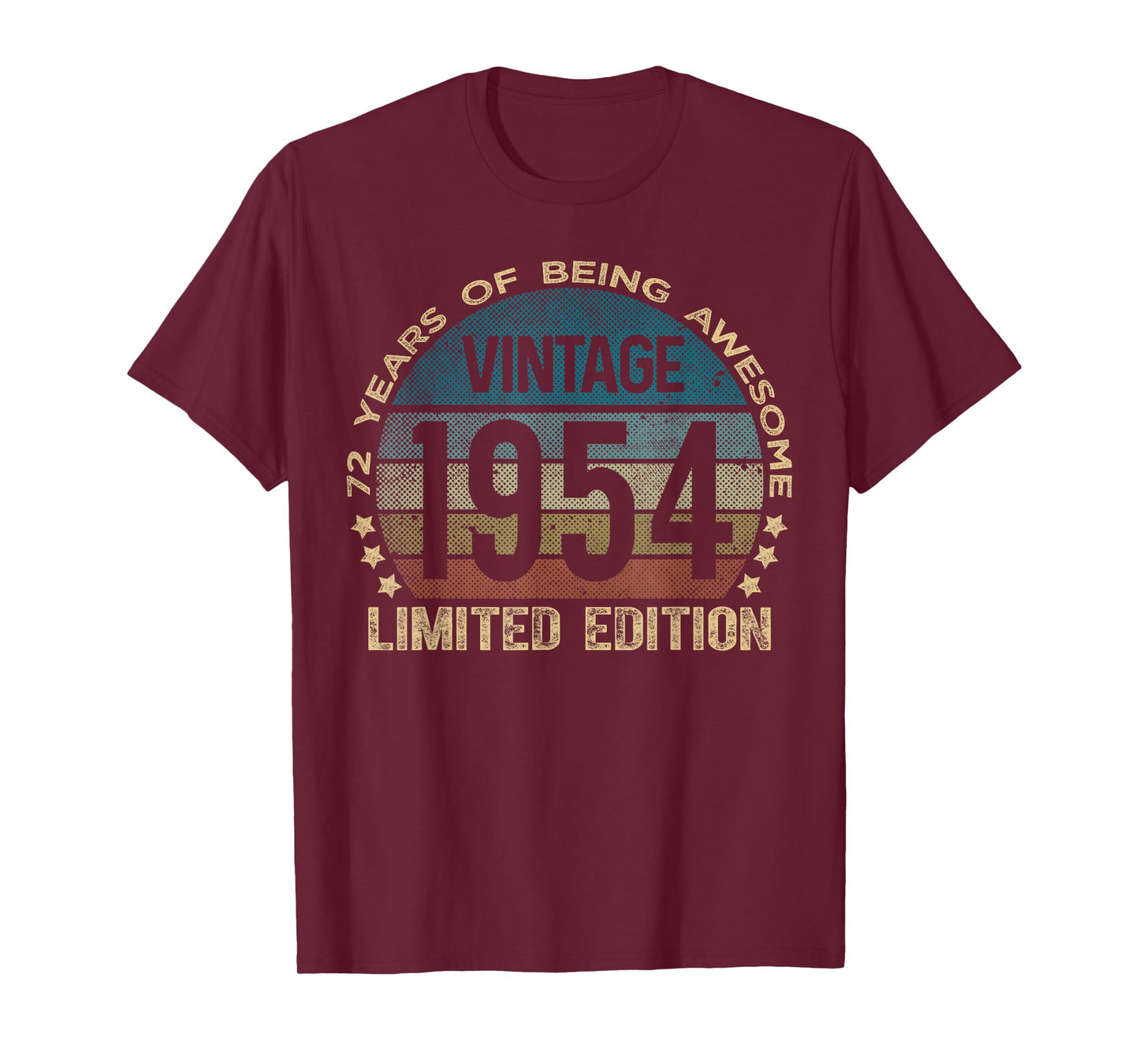 72 Year Old Gifts Vintage 1954 Limited Edition 72nd Birthday T-Shirt