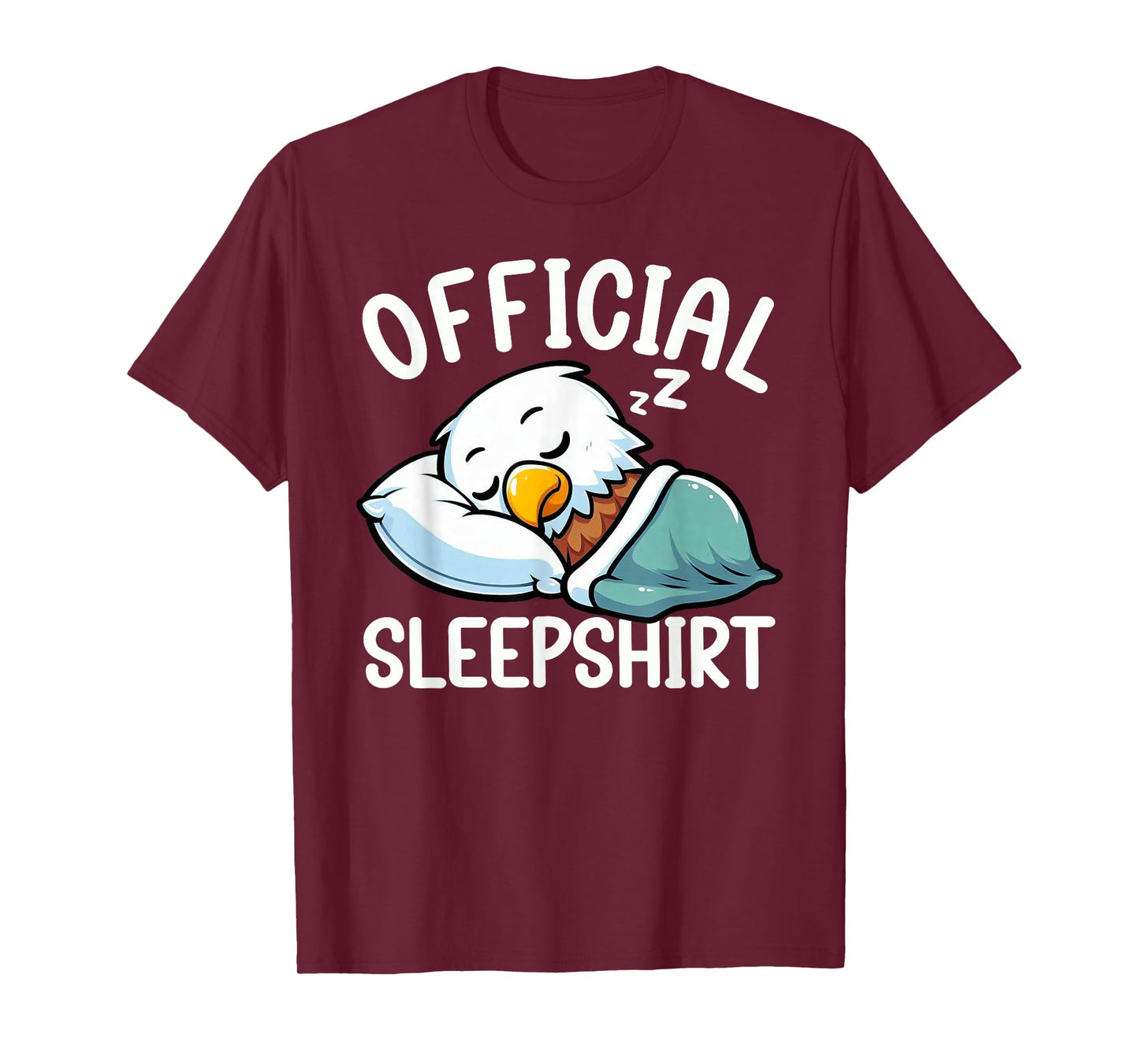 Official Sleepshirt Eagle Funny Cute Sleep Lover Pajamas T-Shirt