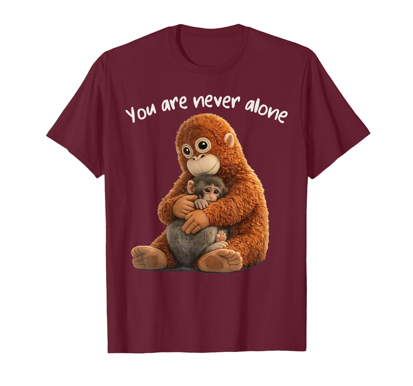 You are Never Alone Punch Monkey Animal Lover T-Shirt