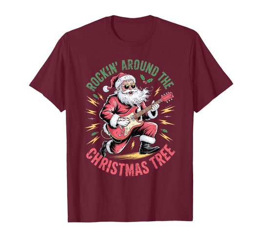Rockin Around Christmas Tree Santa Guitar Rock N Roll Xmas T-Shirt