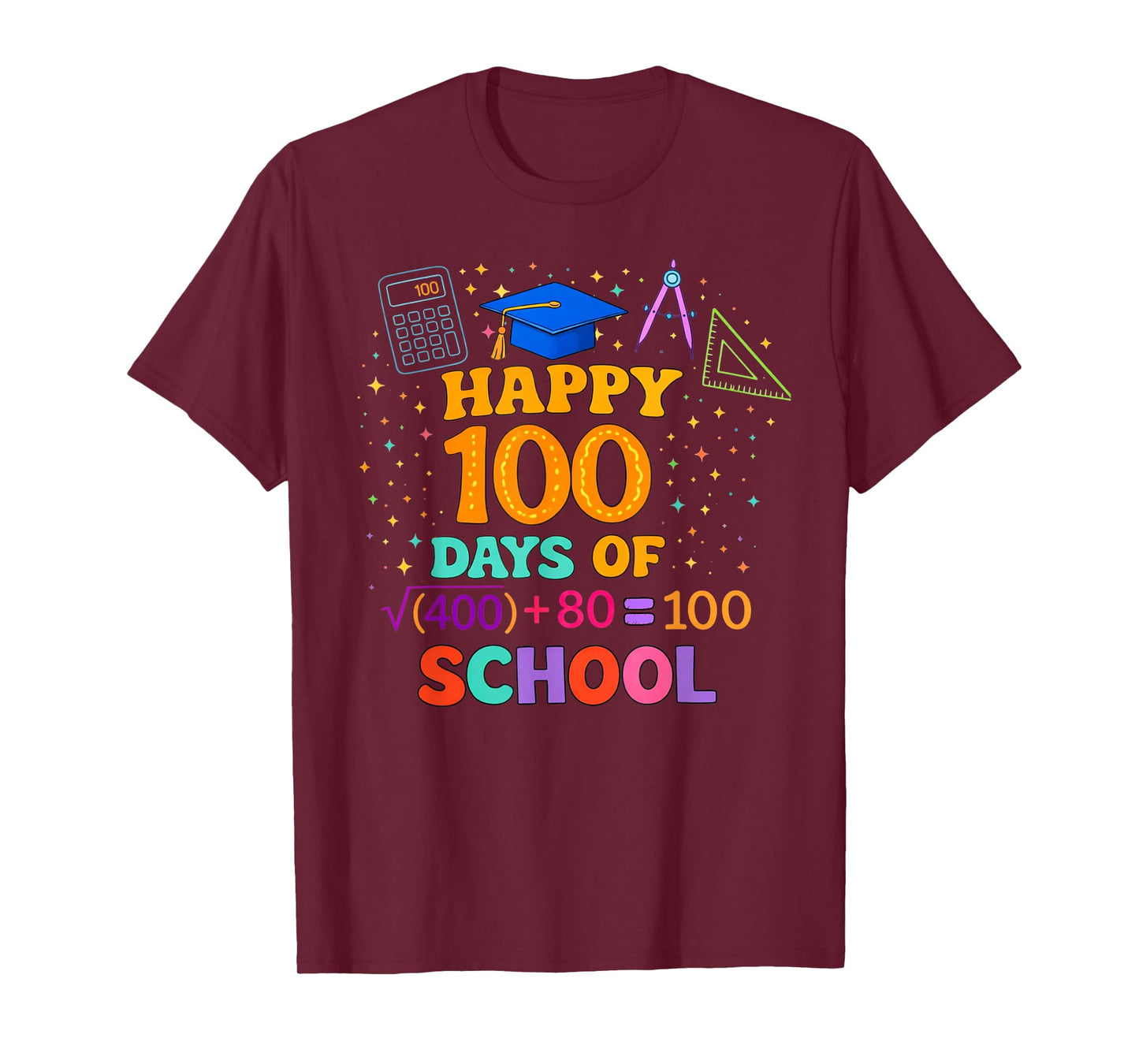 100th Day of School Teacher 100 Days Math Formula T-Shirt