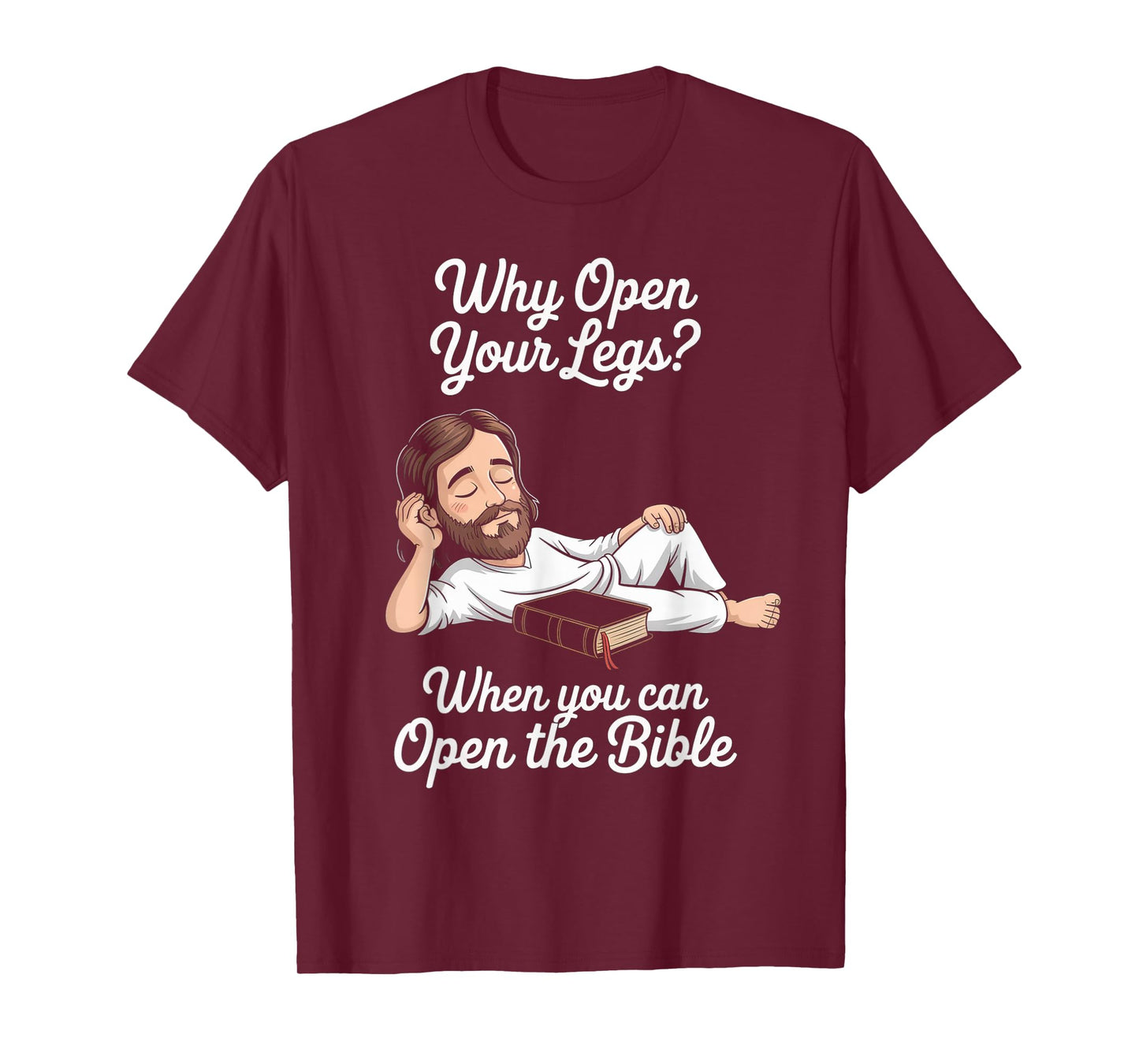 Funny Open The Bible Christian Faith Humor Saying Adult Joke T-Shirt