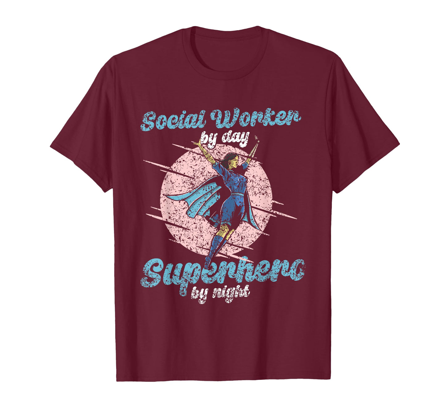 Social Worker By Day Superhero By Night Job Work Social T-Shirt