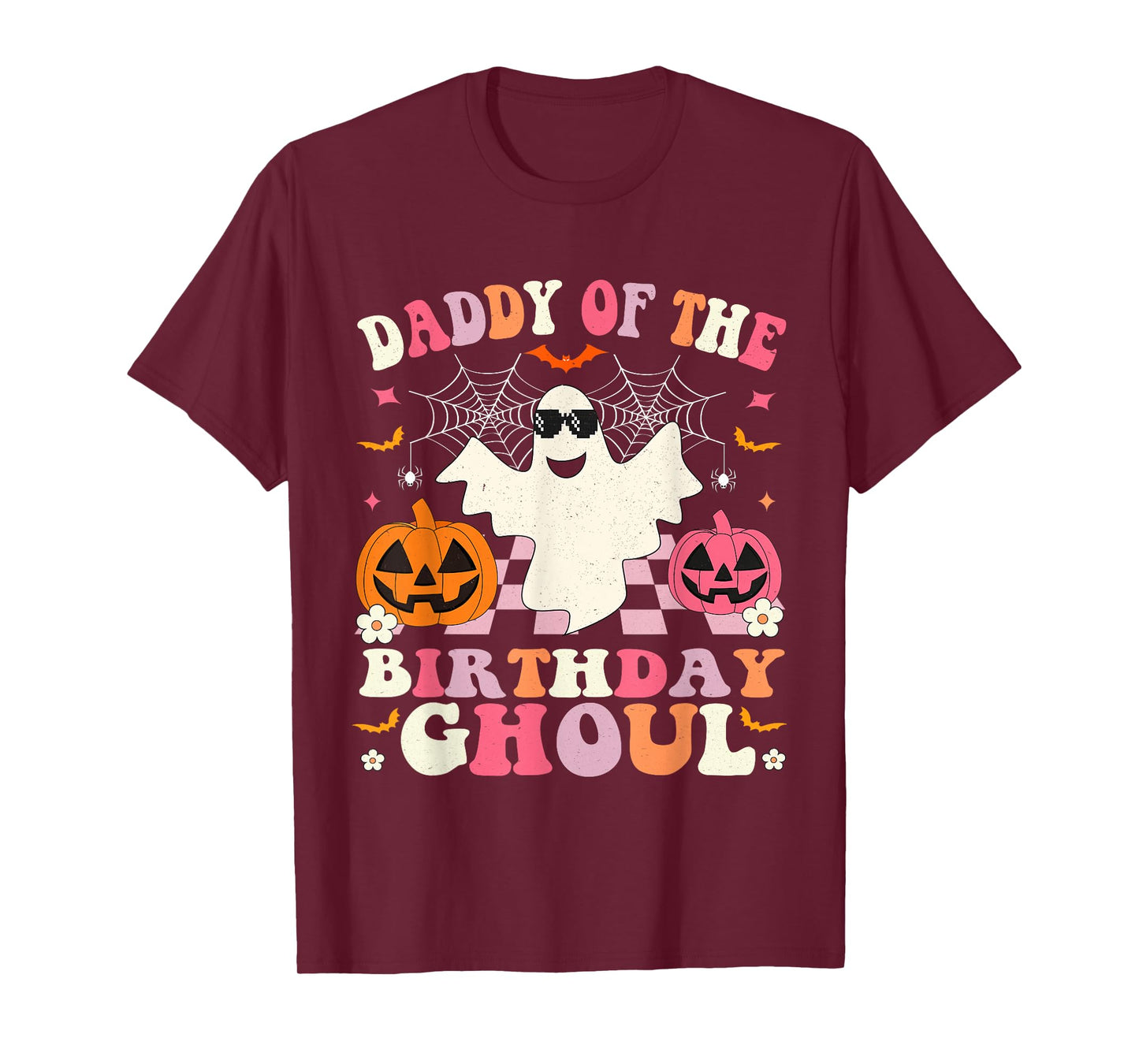 Daddy Of The Birthday Ghoul Groovy Halloween Ghost Spooky T-Shirt