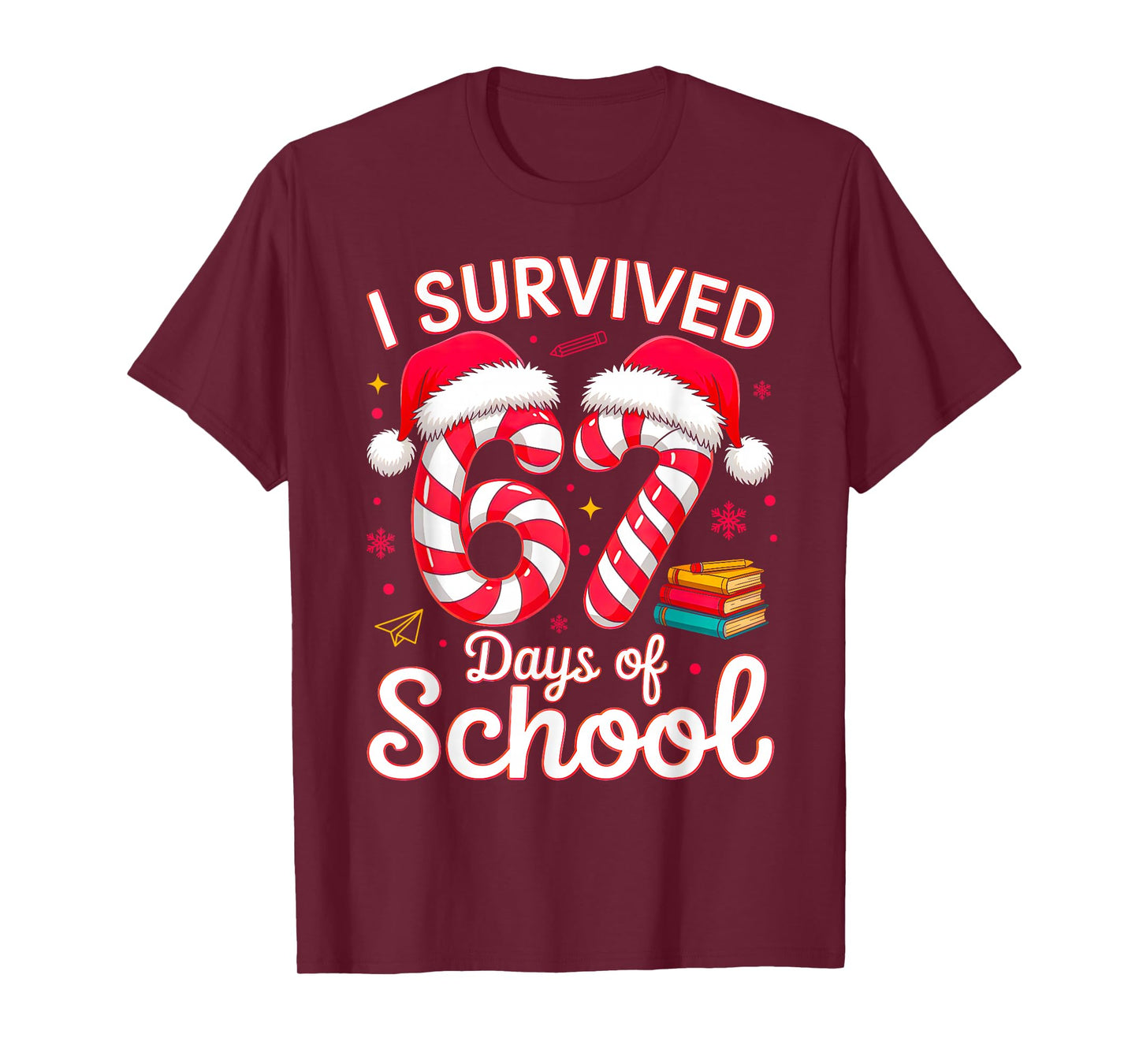 I Survived 67 Days of School Six Seven 6 7 Meme 67 Christmas T-Shirt