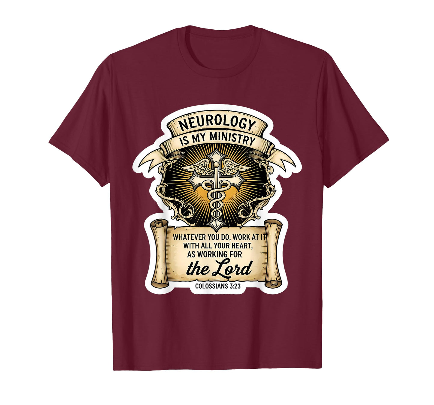 Christian Neurologist Neurology is My Ministry Doctor Jesus T-Shirt