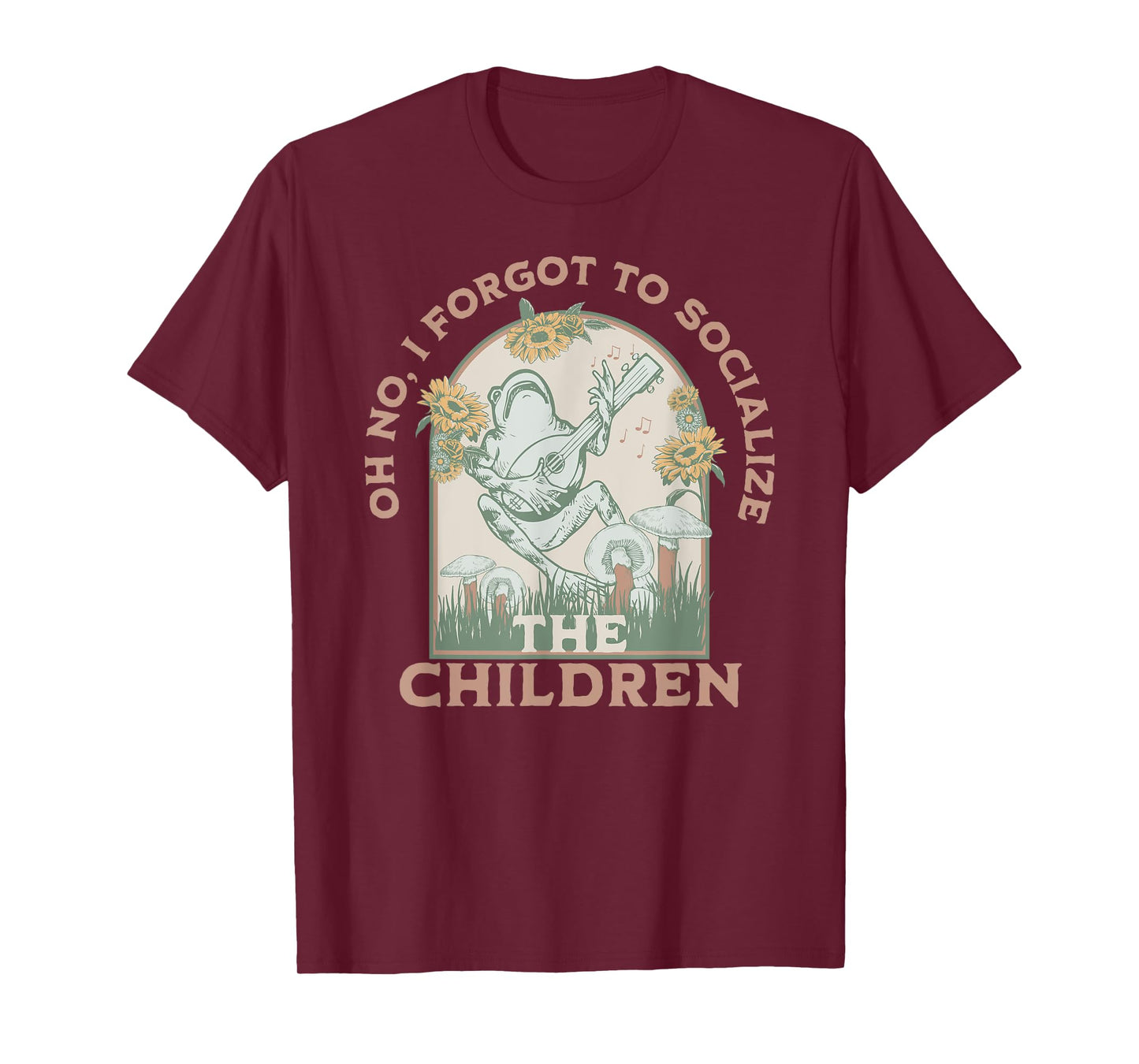 Oh No I Forgot To Socialize The Children Funny Homeschool T-Shirt