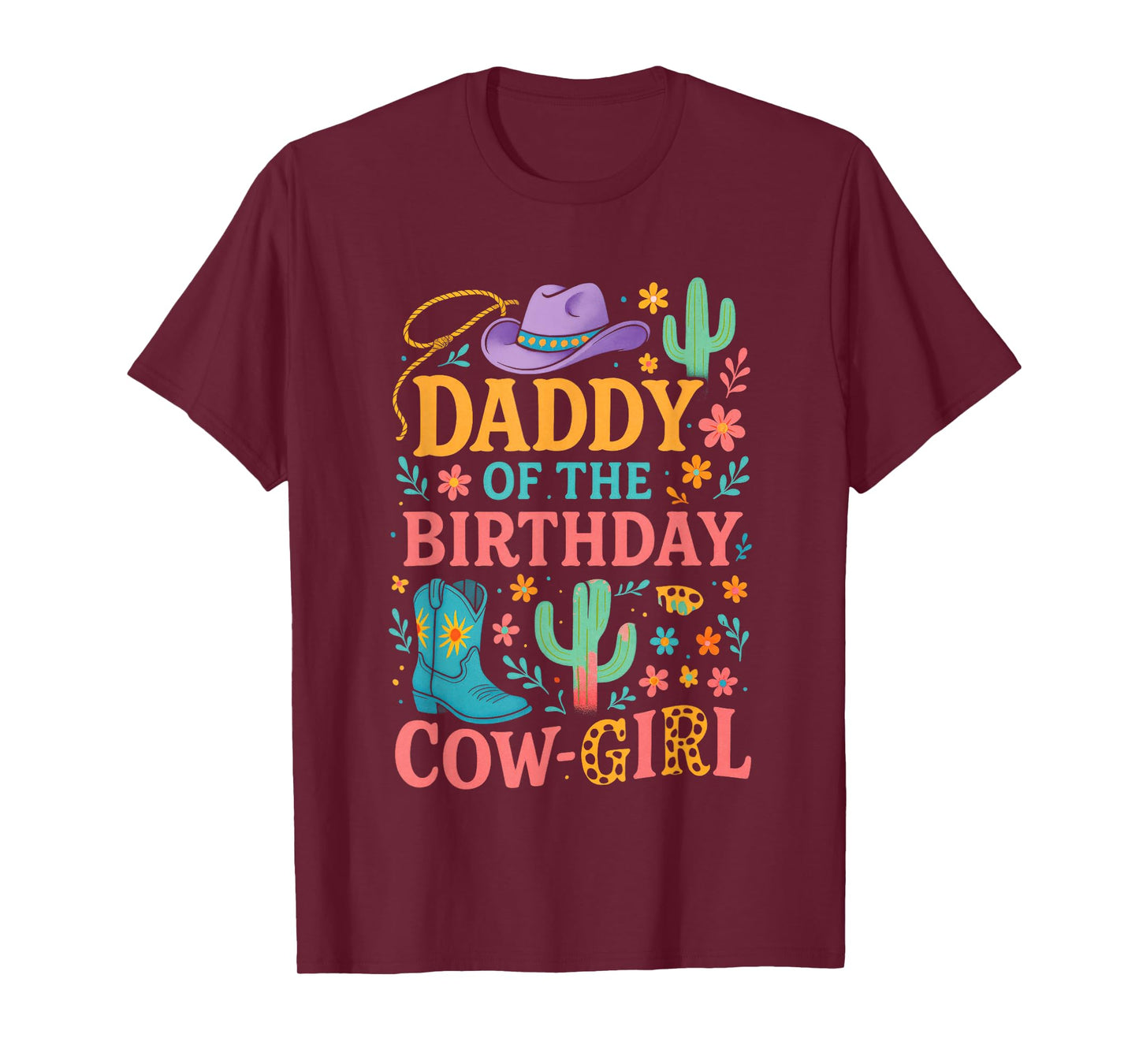 Daddy of The Birthday Cow-Girl - Rodeo Matching T-Shirt
