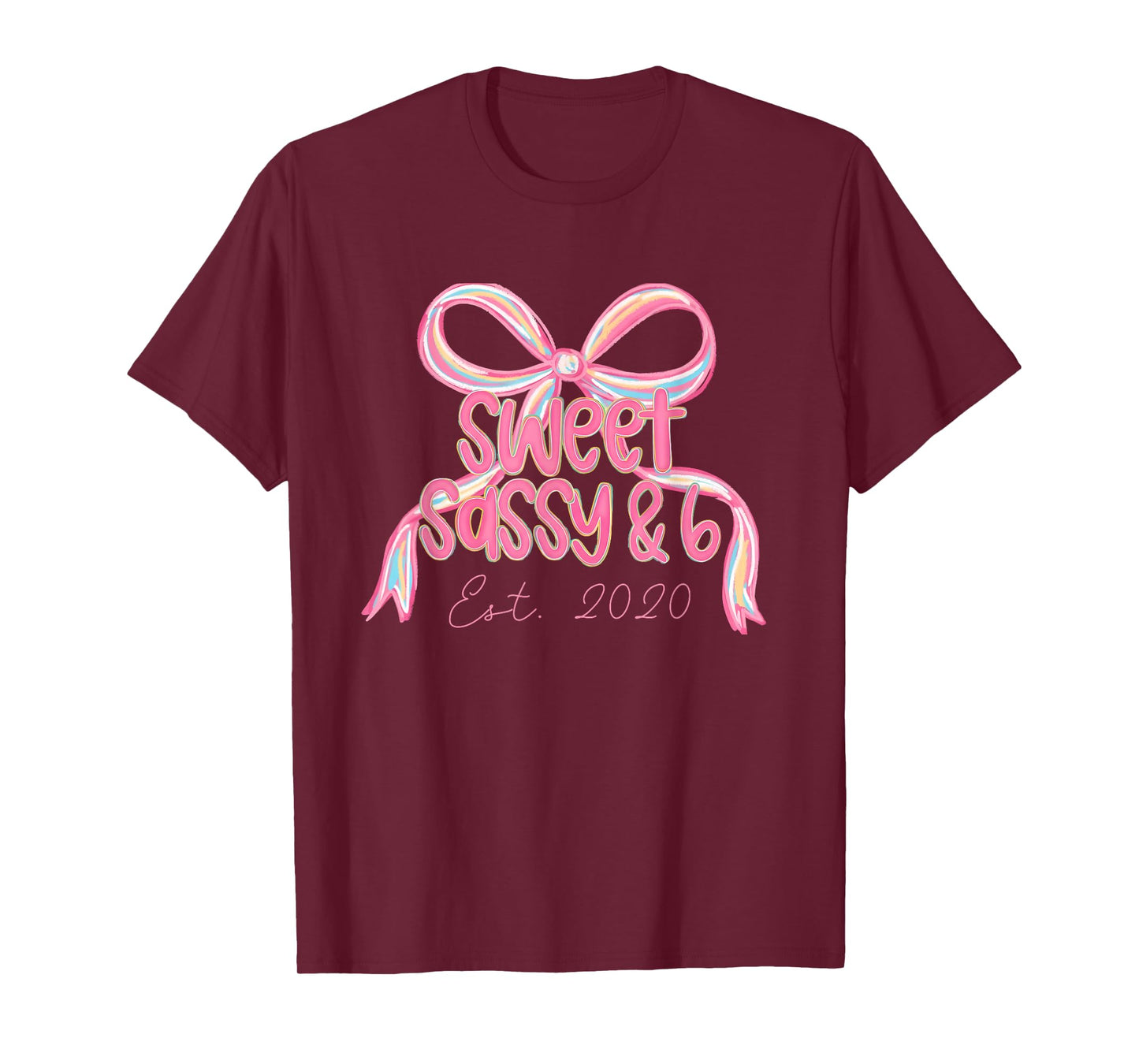 Sweet Sassy & Six 6 Coquette Bow Girls 6th Birthday Est 2020 T-Shirt