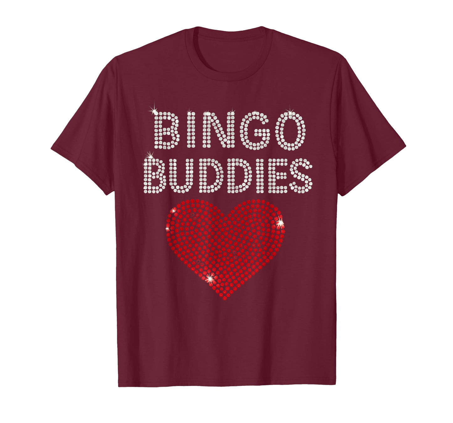Bingo Buddies Bingo Lover Cute Heart Funny Game Women Girls T-Shirt