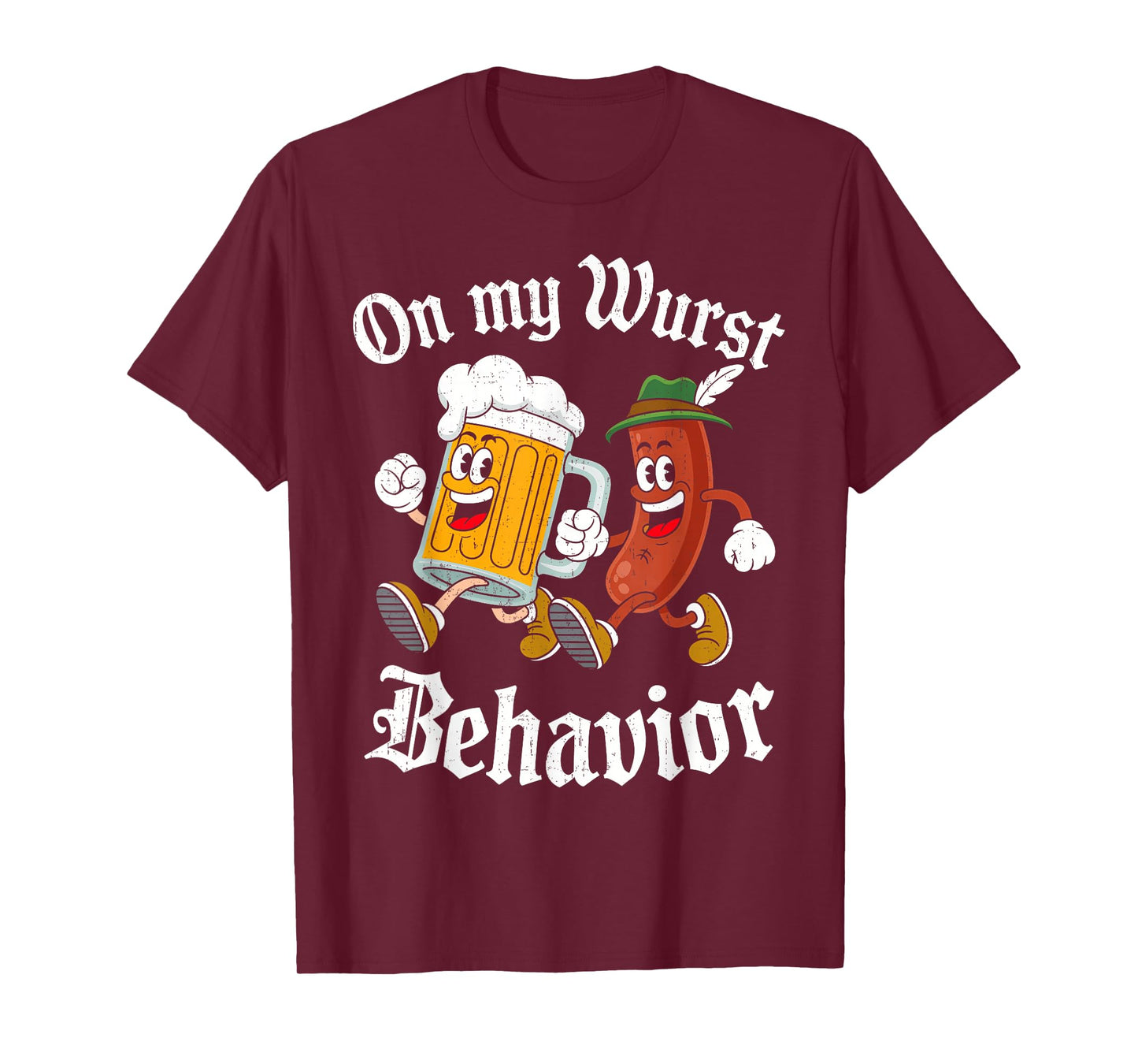 Oktoberfest On My Wurst Behavior German Beer Sausage Adults T-Shirt