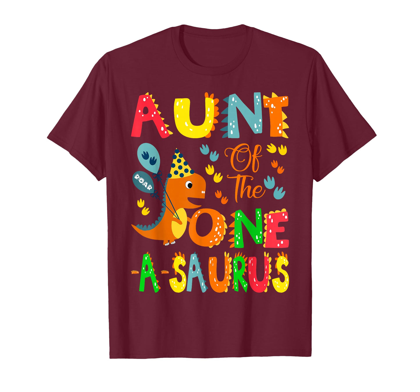 Aunt of The One-A-Saurus 1st Birthday Boy Dinosaur Lover T-Shirt
