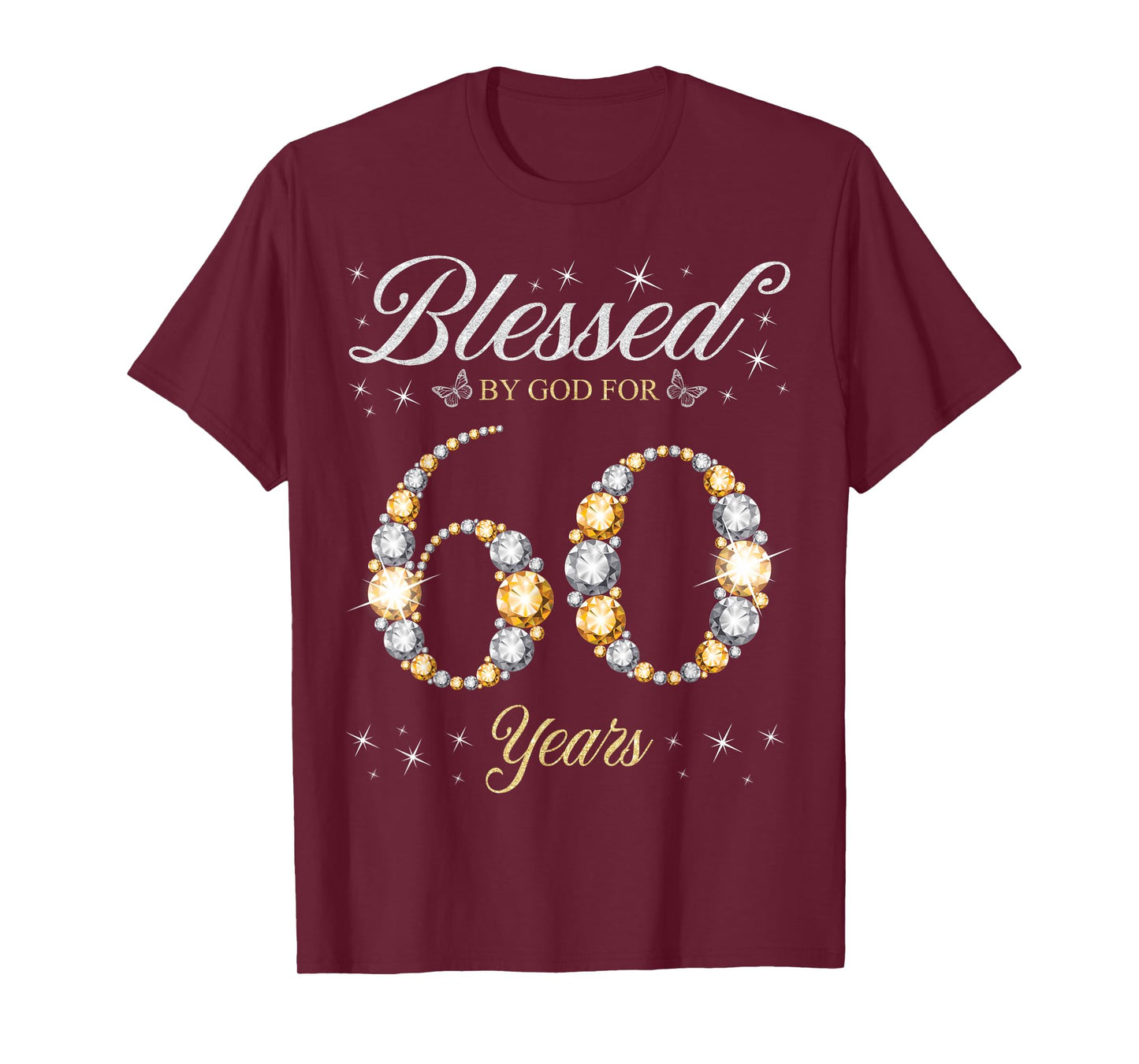 Blessed By God For 60 Years Old 60th Birthday Party T-Shirt