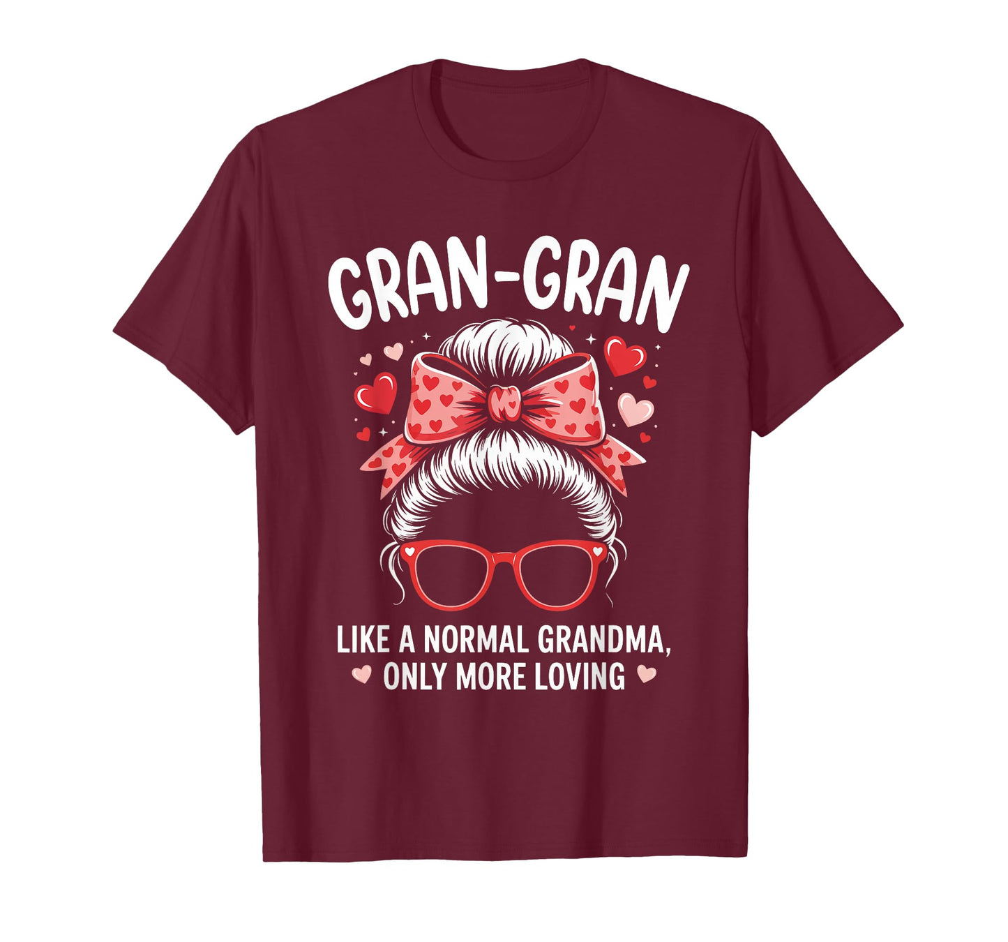 Gran-Gran Valentine Quote for Loving Grandma with Cute Bow T-Shirt