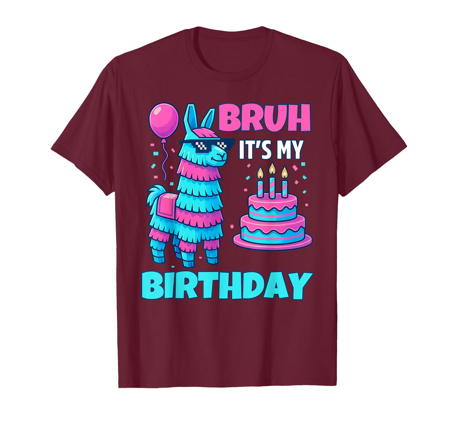 Bruh It’s My Birthday Funny Llama Pinata bday boy kids party T-Shirt