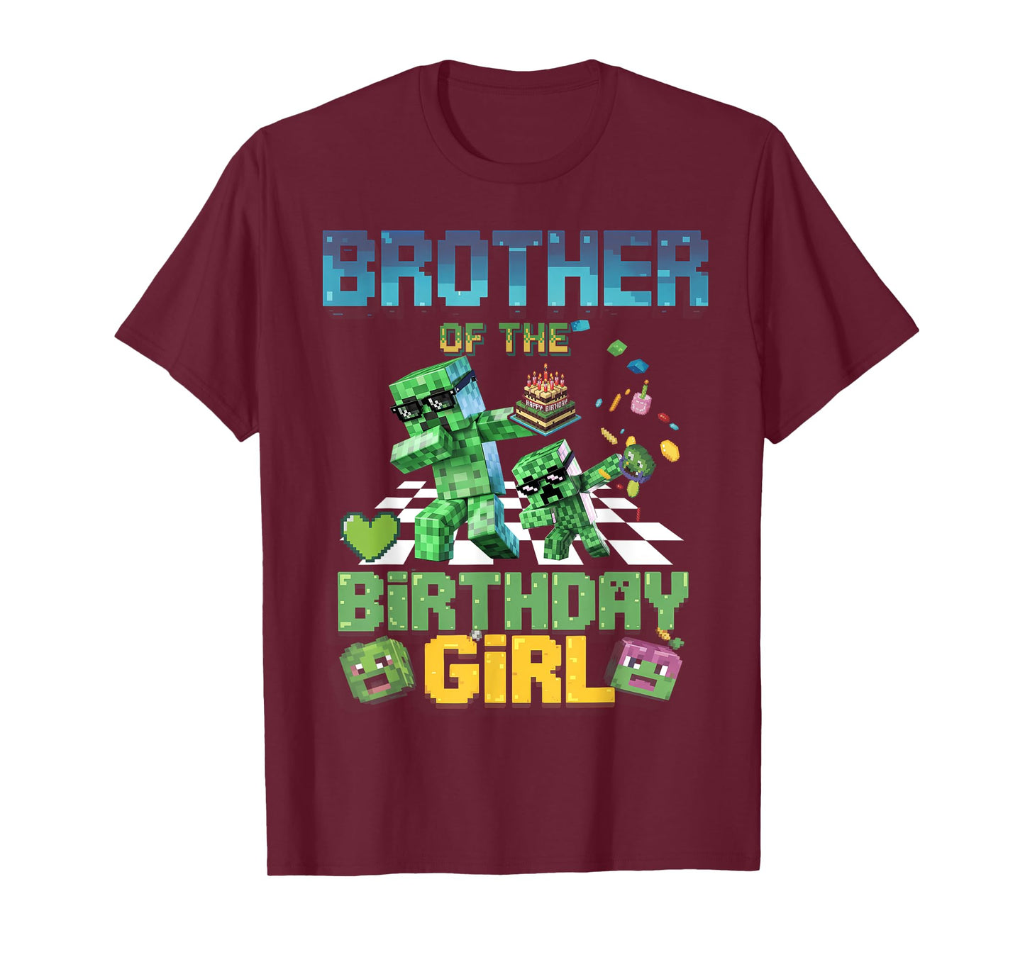 Brother of the Birthday Girl Funny Video Game Pixel Girl T-Shirt