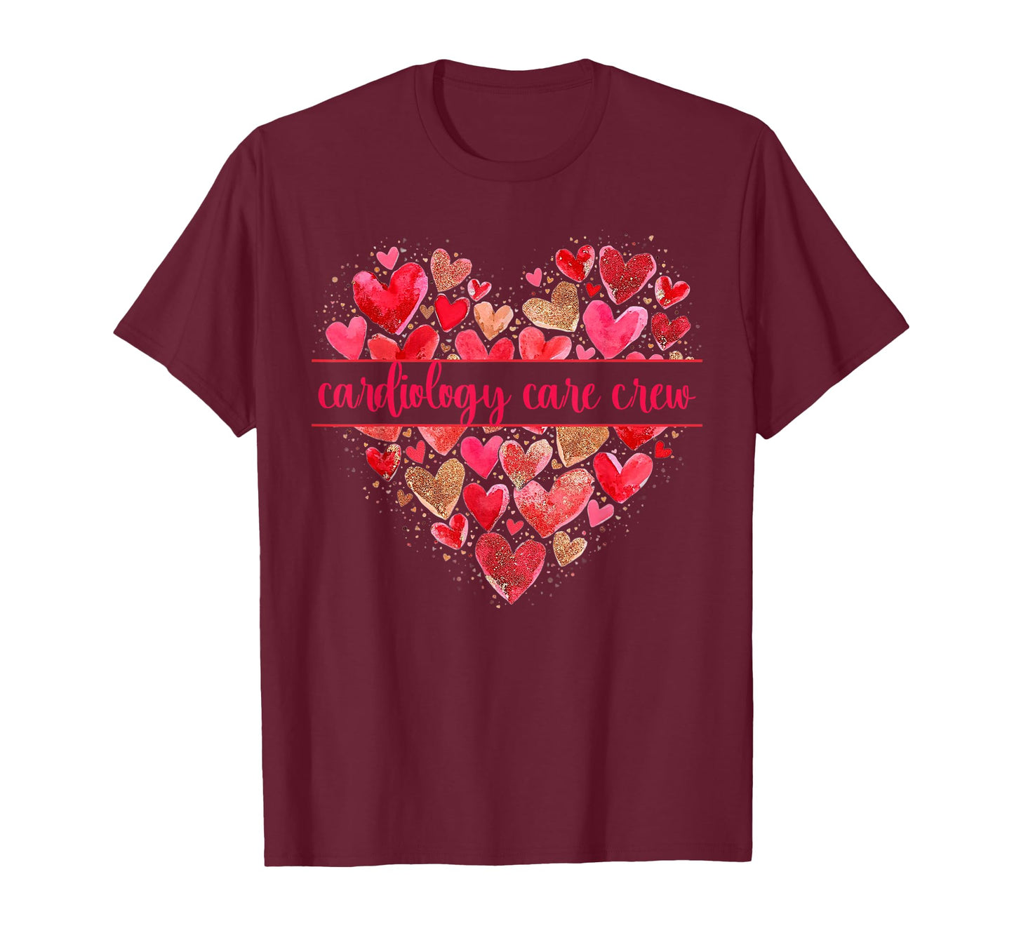 Cardiology Care Crew Heart Valentines CVICU Cardiac Nurse T-Shirt