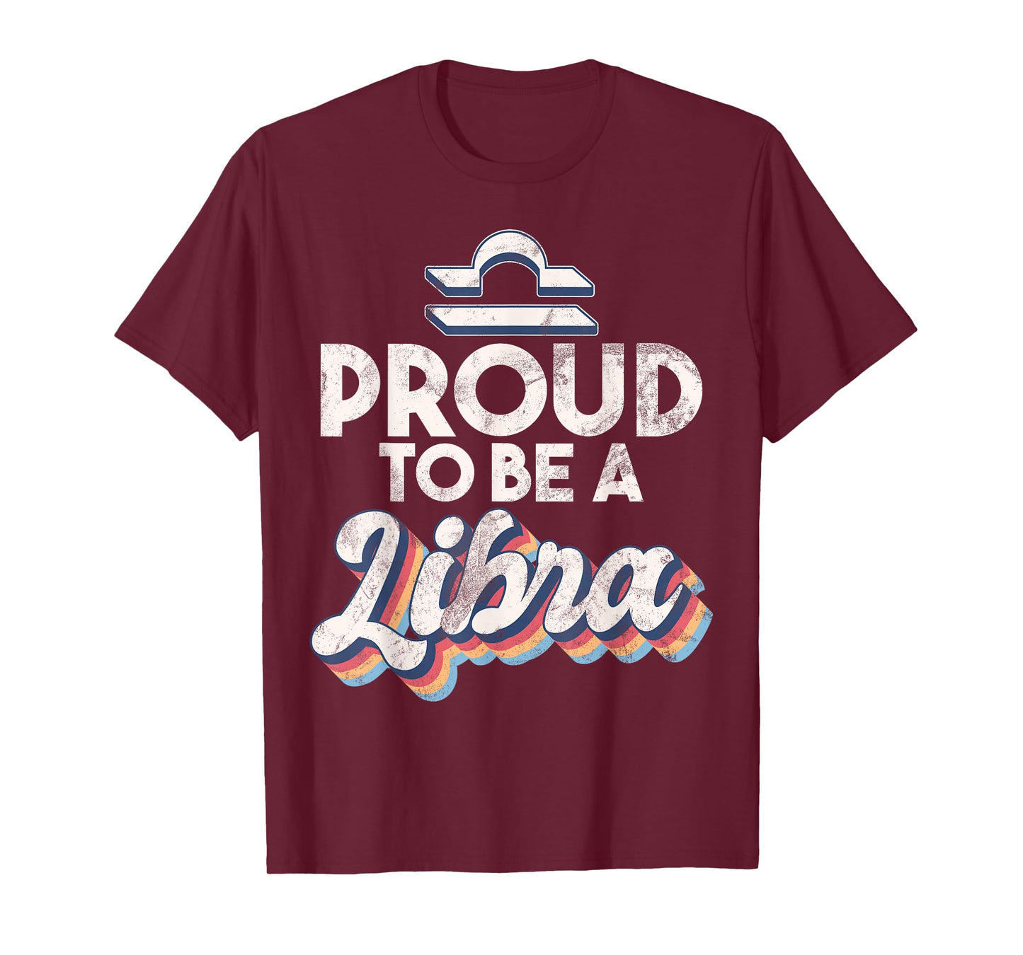 Proud to be a Libra T-Shirt