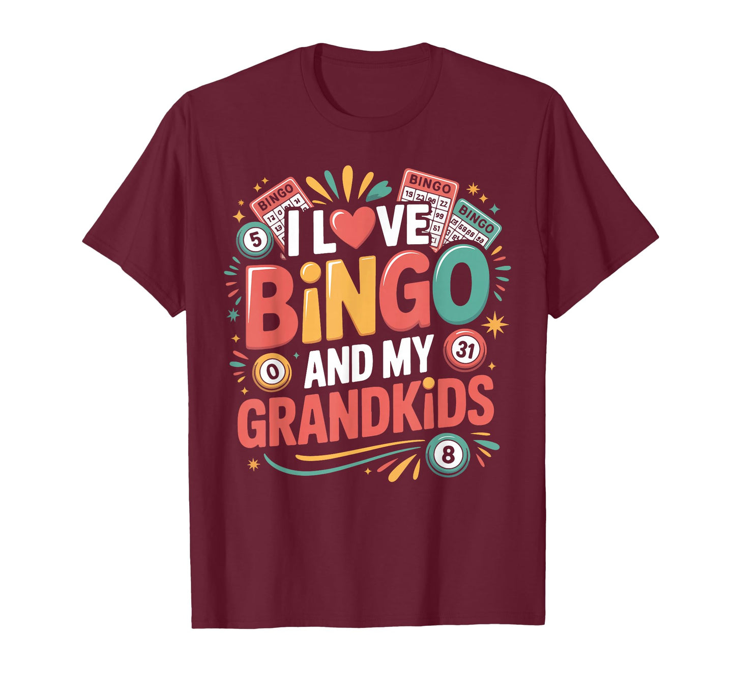 Bingo Player Grandma Grandpa I Love Bingo and My Grandkids T-Shirt