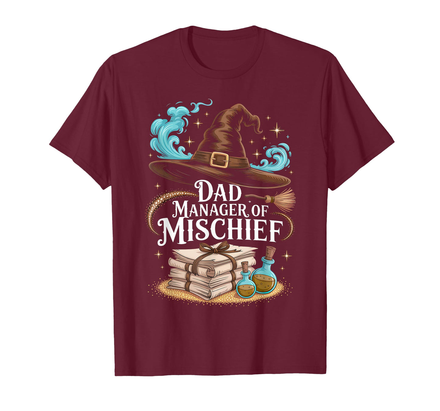 Father's Day Magical Dad Manager of Mischief Birthday Family T-Shirt