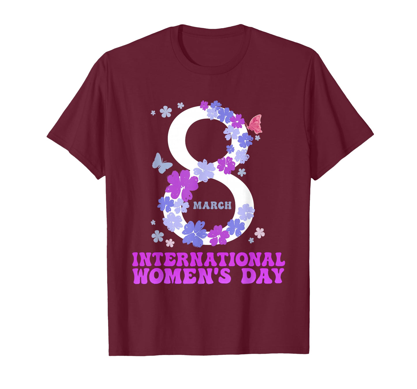 International Women’s Day 2026 March 8 Support Women T-Shirt
