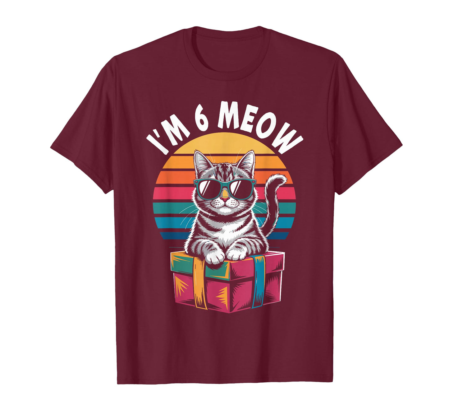 6th Birthday 6 Years Old I’m 6 Meow Funny Cat Birthday T-Shirt