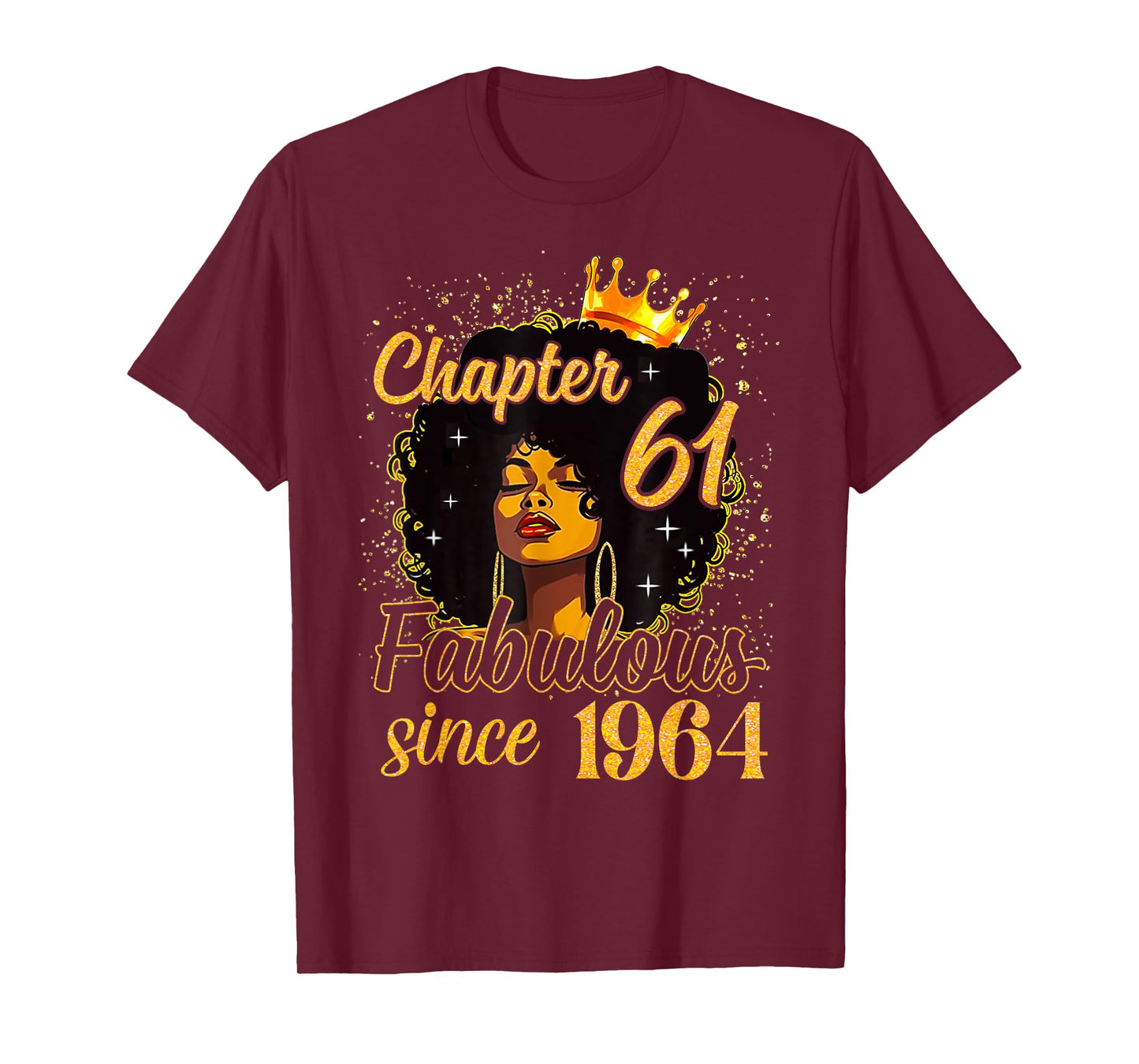 Chapter 61 Fabulous Since 1964 61st Birthday Women Melanin T-Shirt