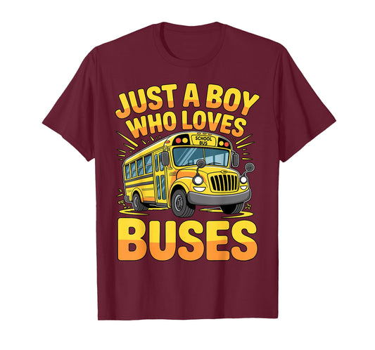 Just a Boy who Loves Buses School Bus T-Shirt