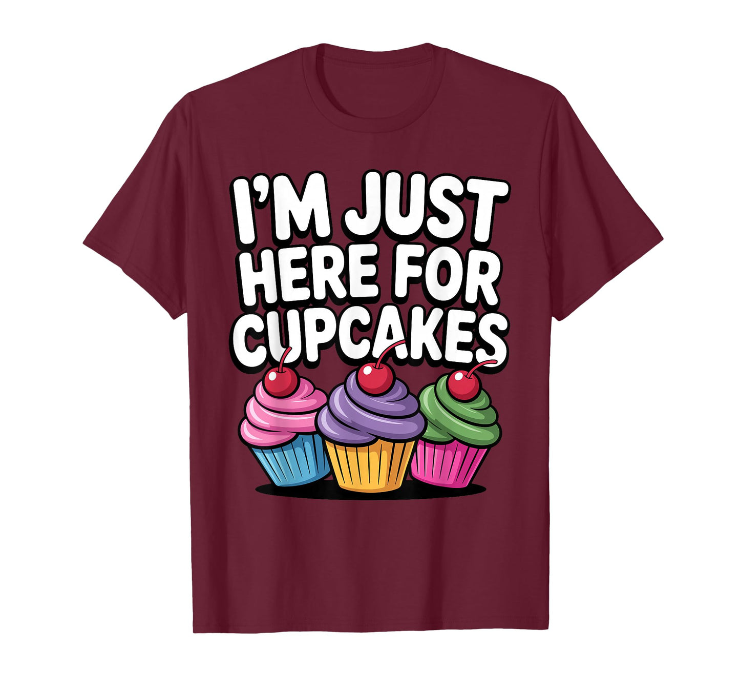 Cool Cupcake Themed for Men Women Cup Cake Cupcake Lover T-Shirt