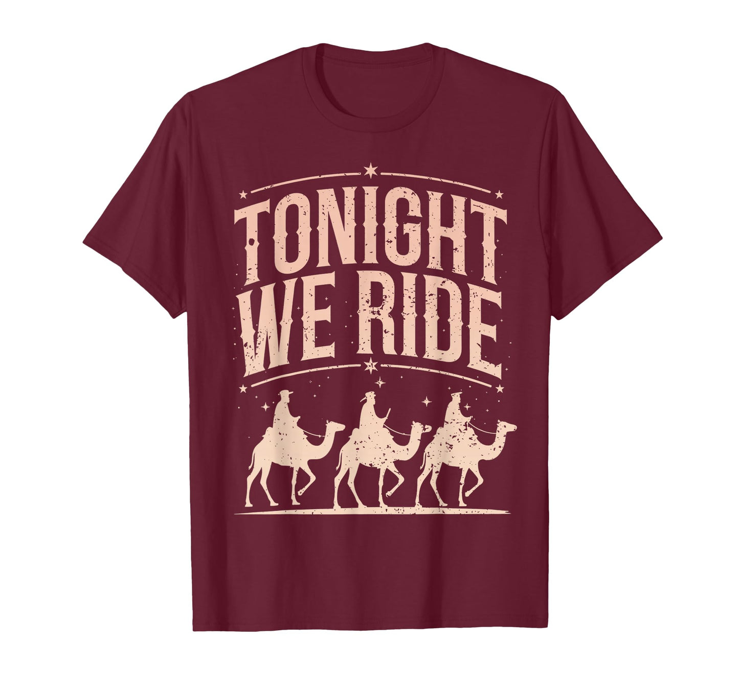 Retro Tonight We Ride Three Wise Men Christmas Nativity T-Shirt