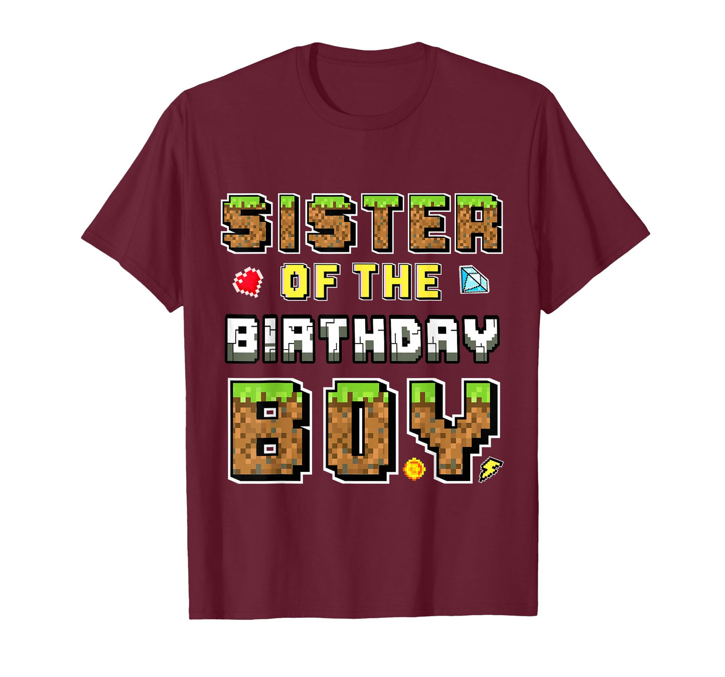 Sister Of The Birthday Boy Gamer Pixel Birthday Matching T-Shirt