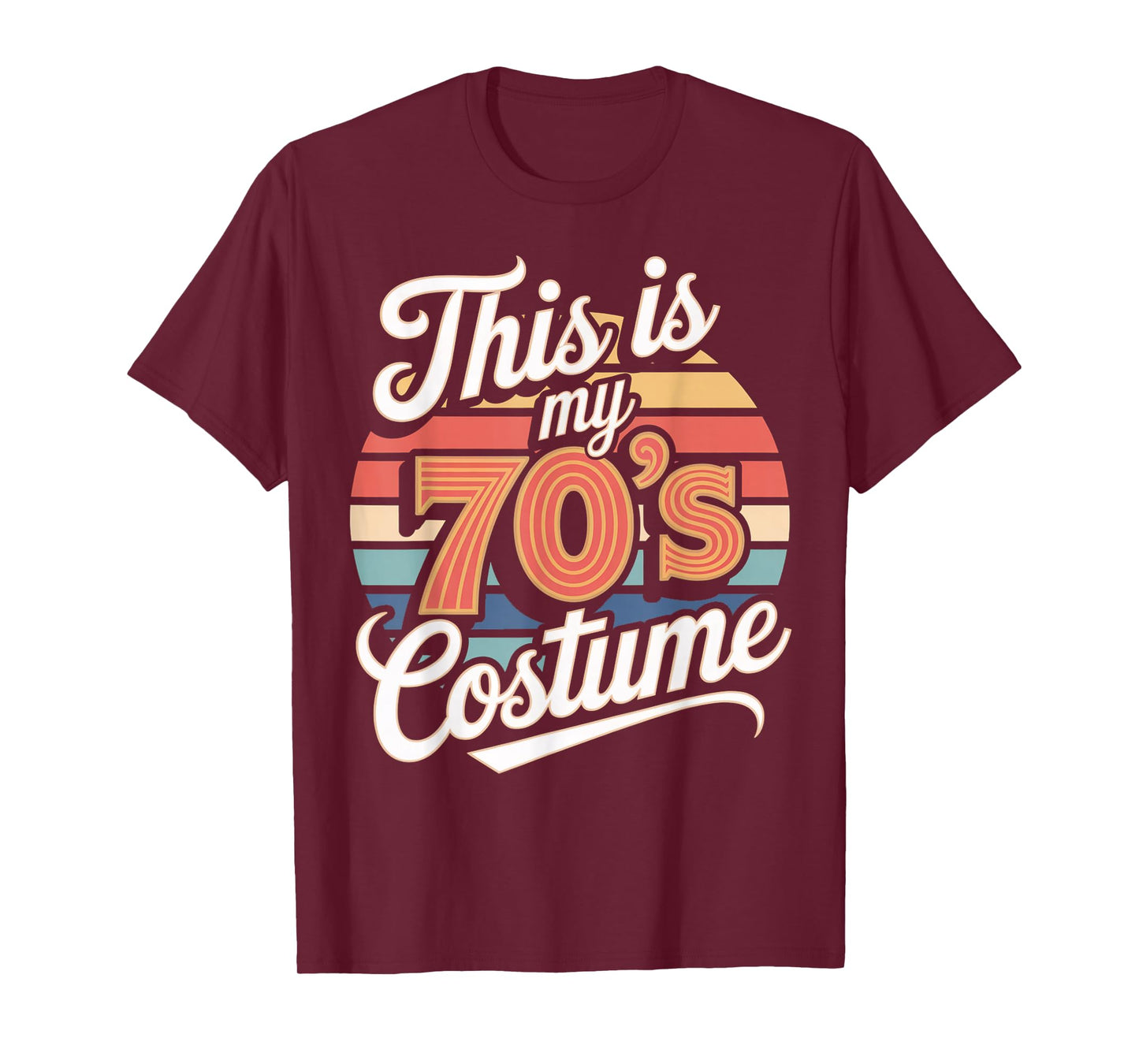 This Is My 70s Costume 70 Styles Men 70's Disco 1970s Outfit T-Shirt