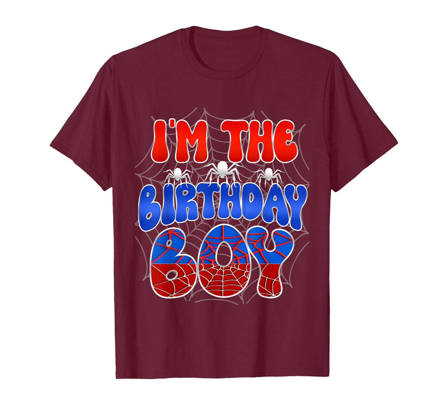 I'm the Birthday Boy Costume Spider Web Birthday Party T-Shirt