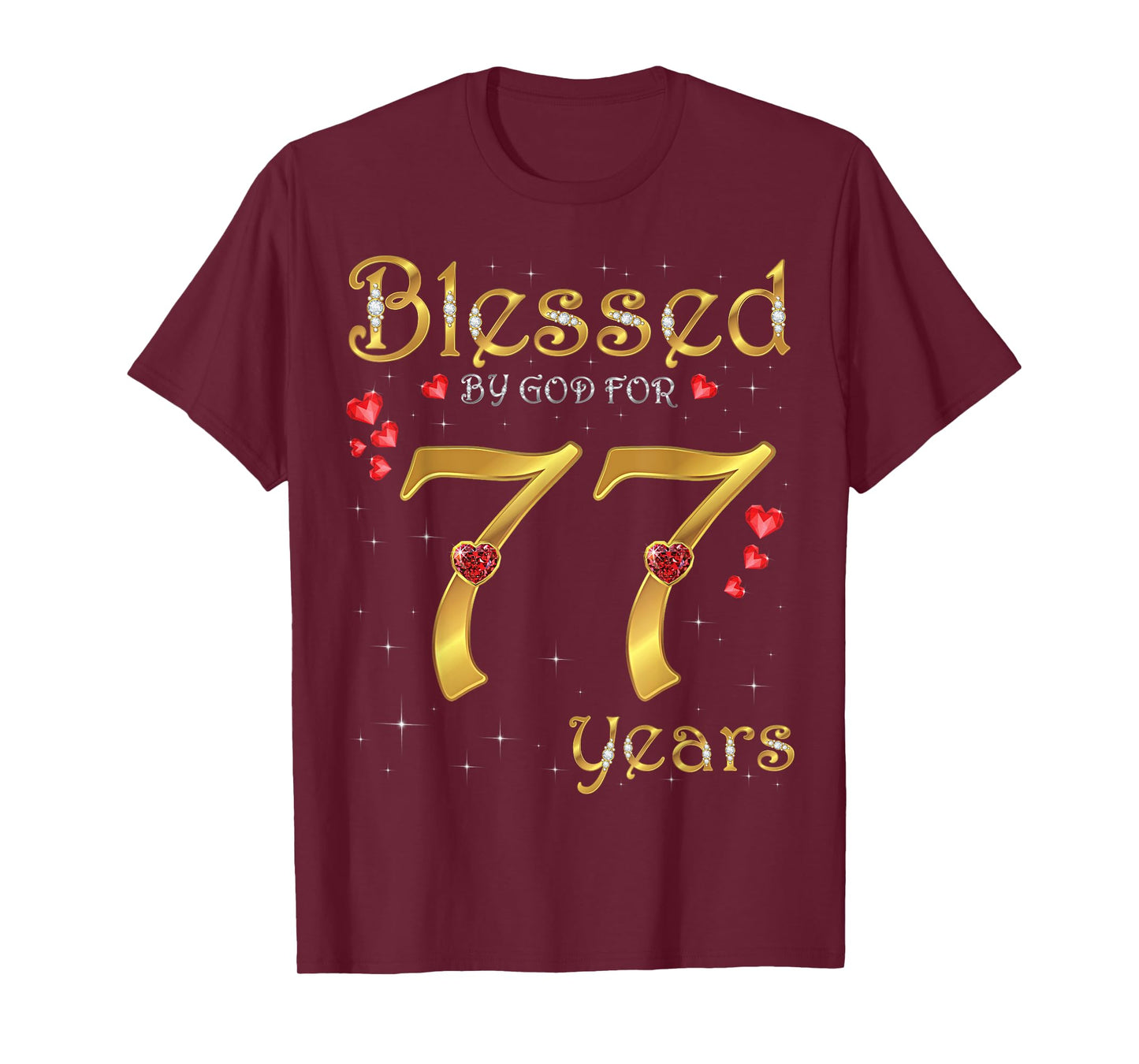 Blessed By God For 77 Years Old 77th Birthday Party Queen T-Shirt