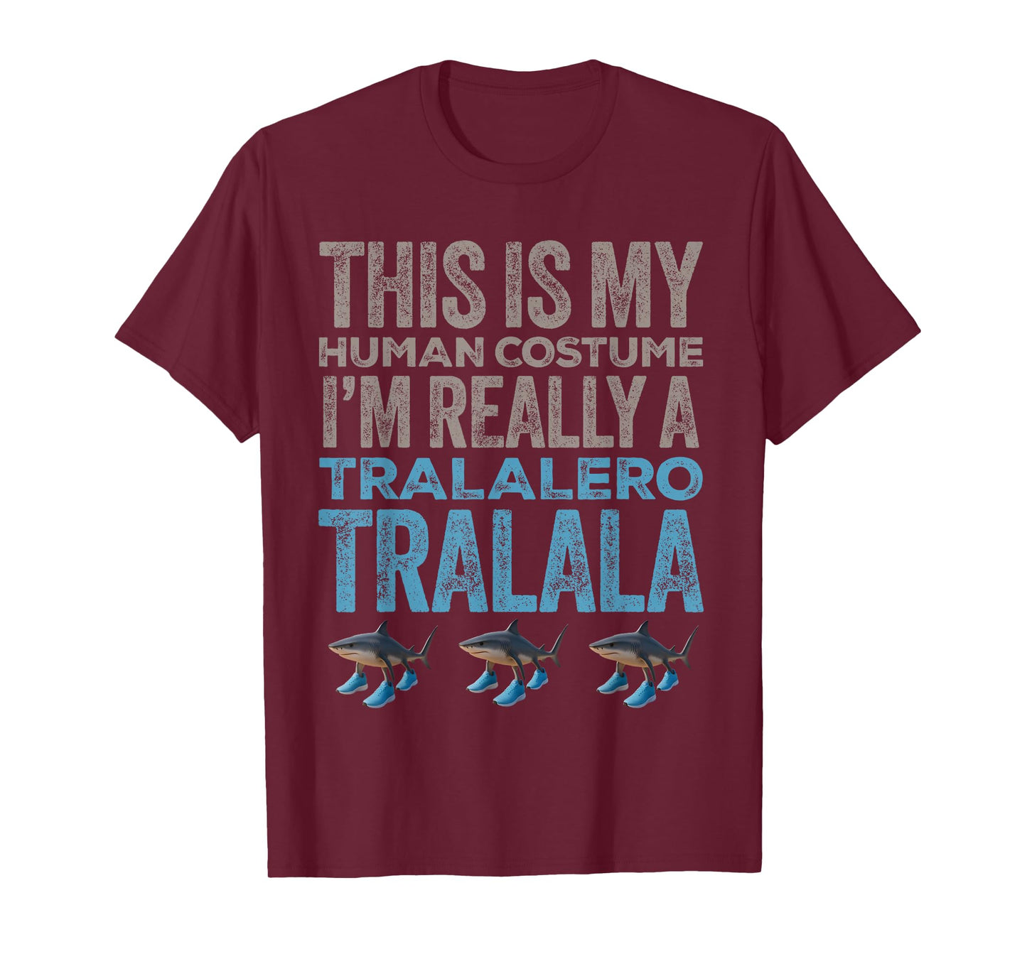 Tralalero Tralala Human Costume Funny Halloween Meme T-Shirt