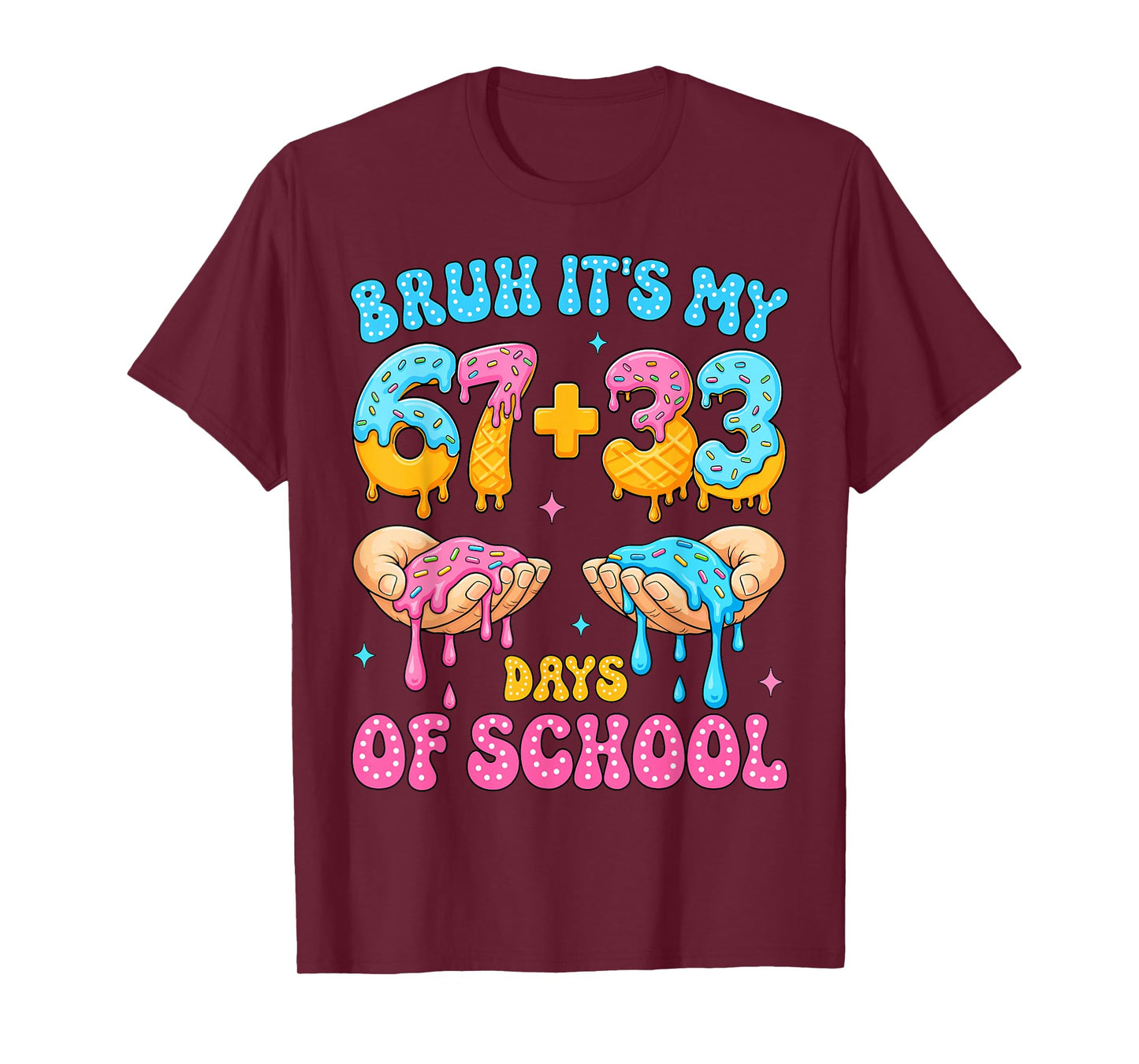 Bruh Its My 67 33 Days of School Funny Boys Kids 100th Day T-Shirt